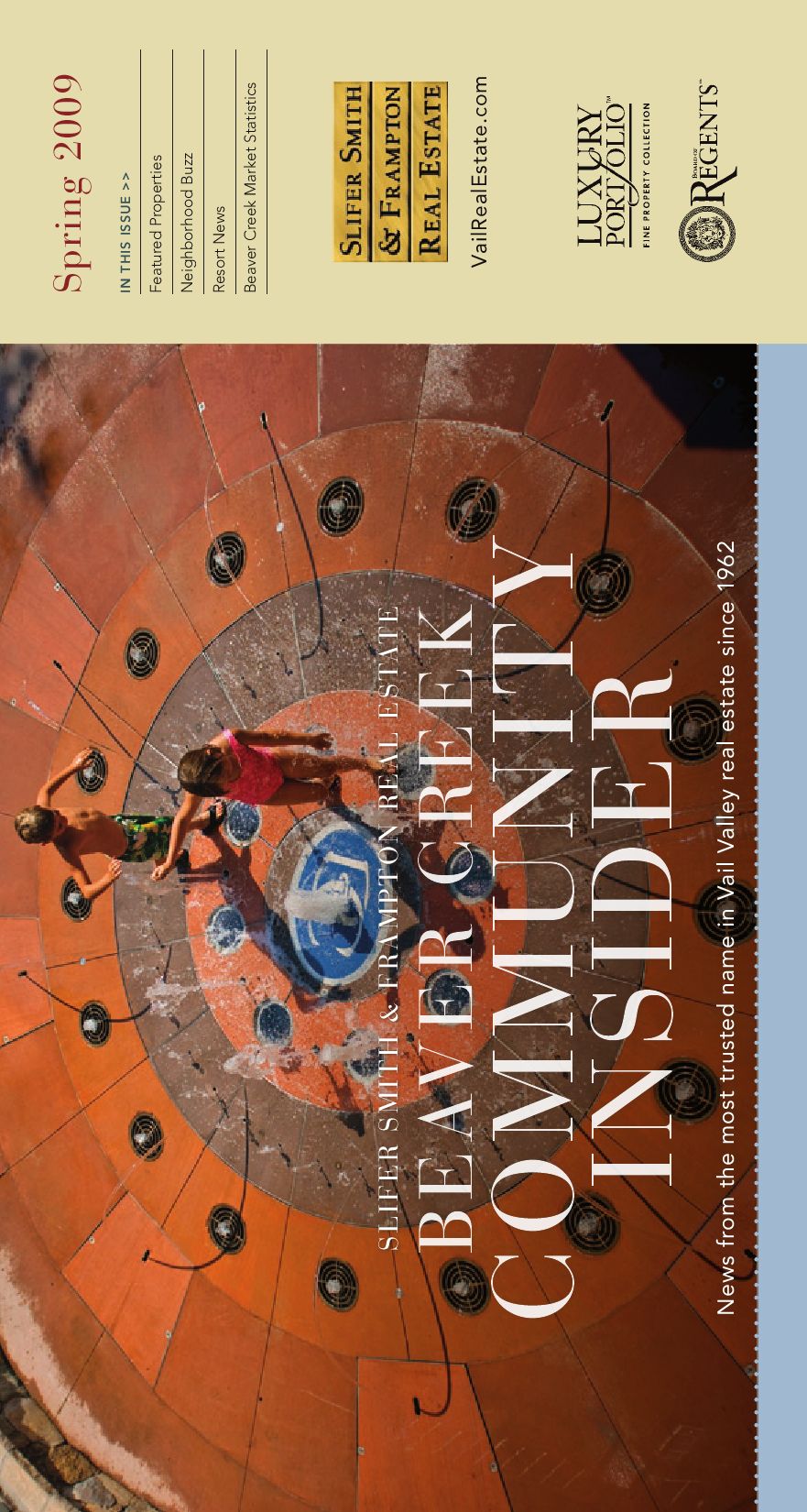 Slifer Smith & Frampton Beaver Creek Community Insider by Slifer Smith