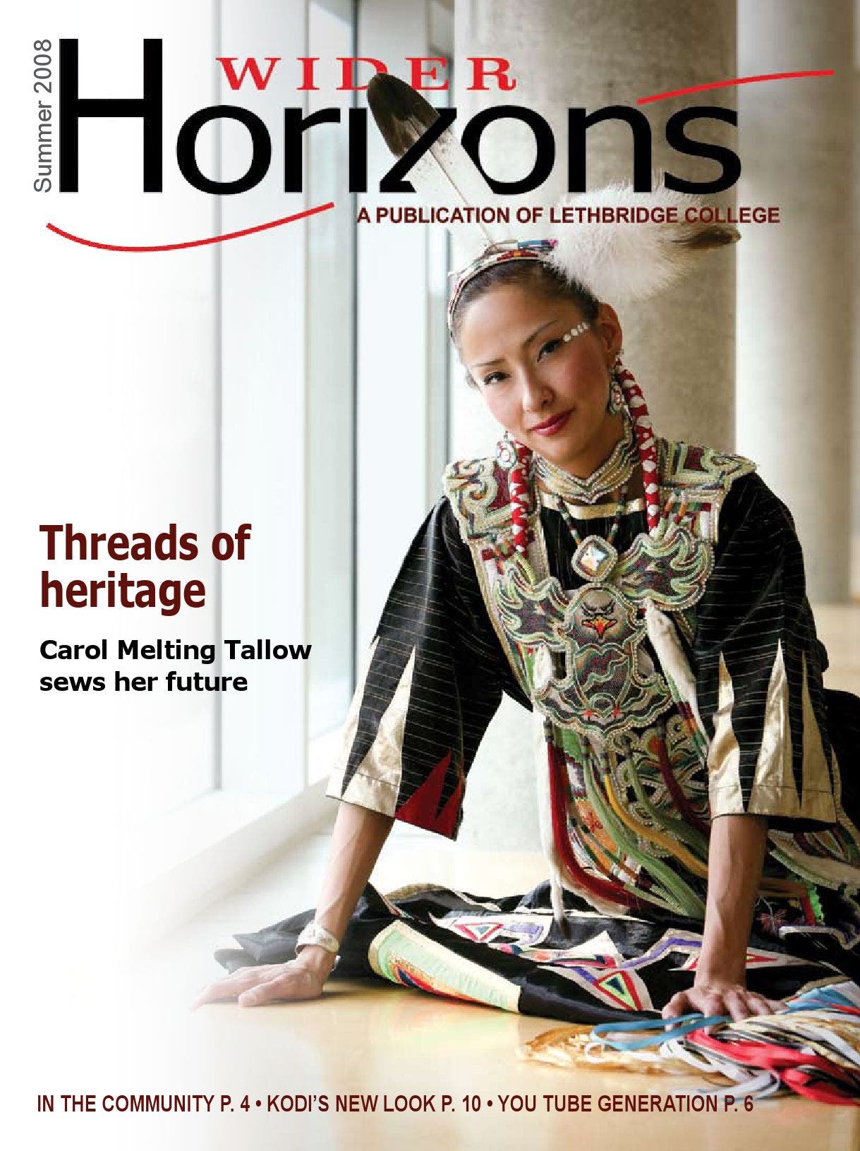 Wider Horizons - Summer 2008 by Lethbridge Polytechnic - Issuu