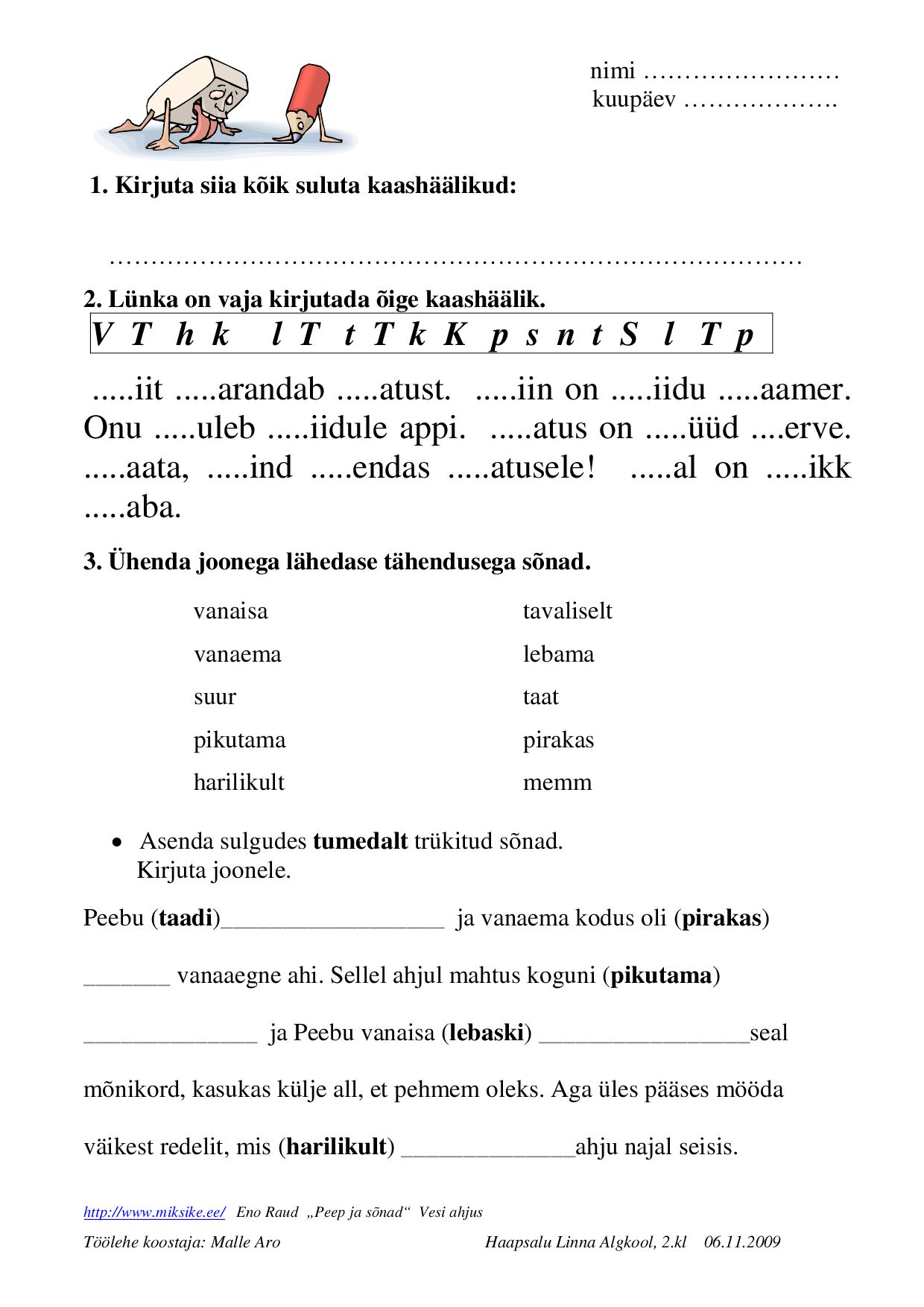 Suur algustäht, kaashäälikuühend ja sünonüüm 2. klass by Malle Aro Issuu