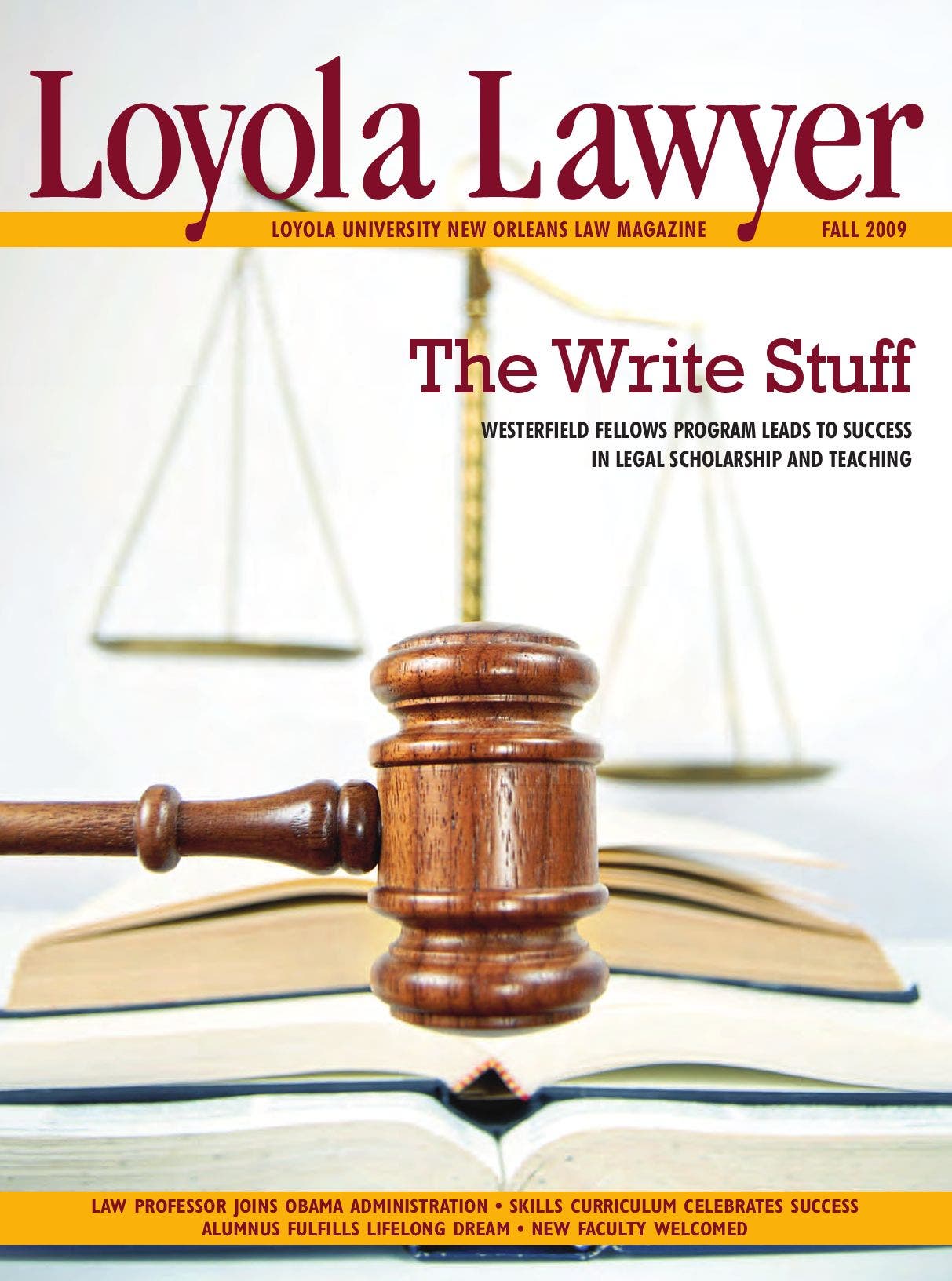Loyola Lawyer by Loyola University New Orleans - Issuu