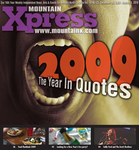 Mountain Xpress, December 30 2009 by Mountain Xpress - Issuu