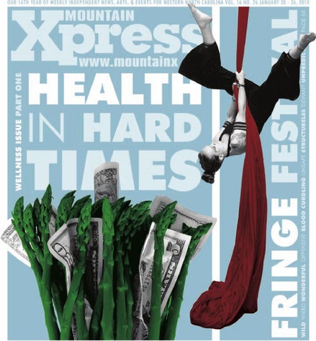 Mountain Xpress, January 20 2010 by Mountain Xpress - Issuu