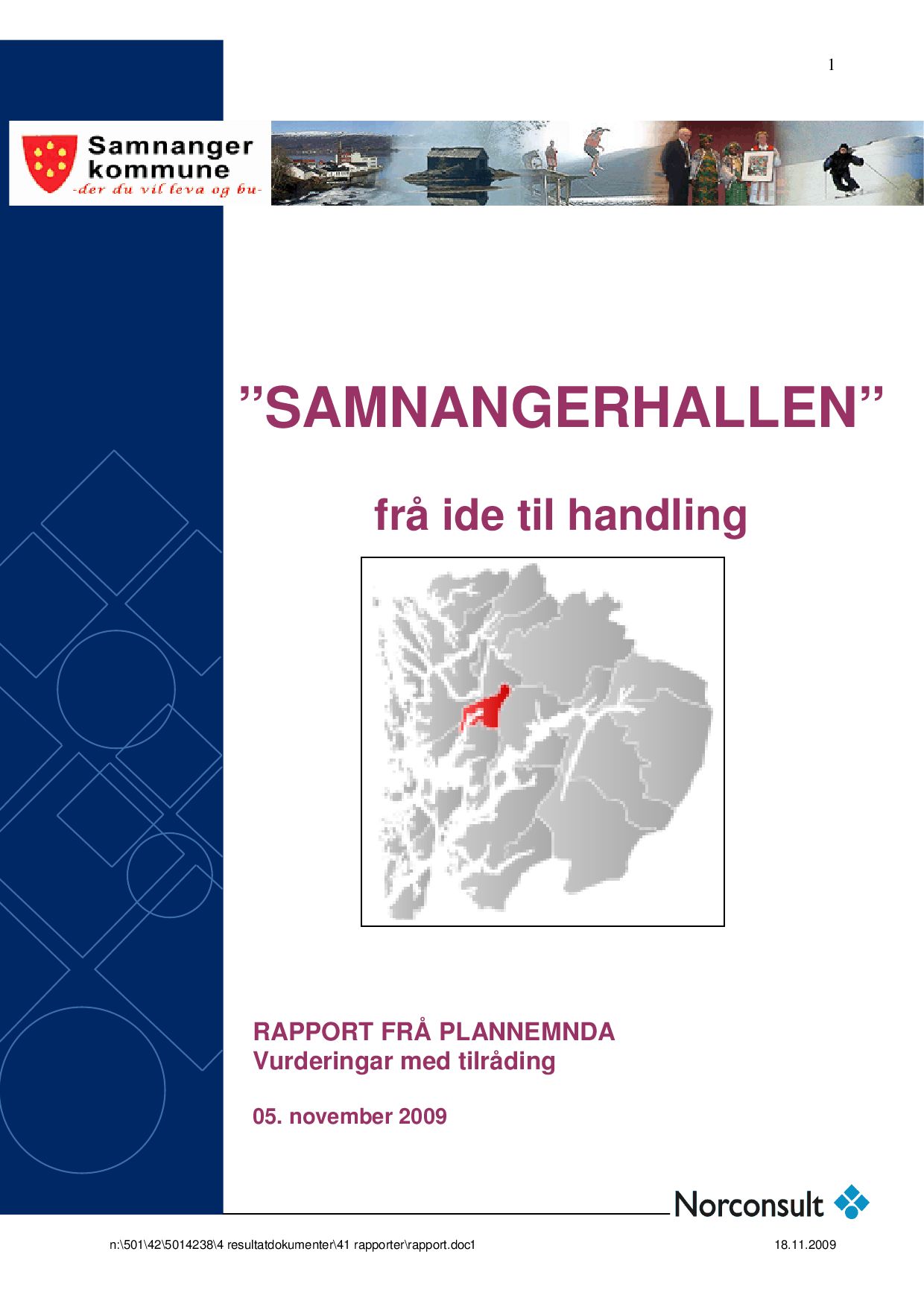 Rapport plannemnd fleirbrukshall by Samnanger kommune - Issuu