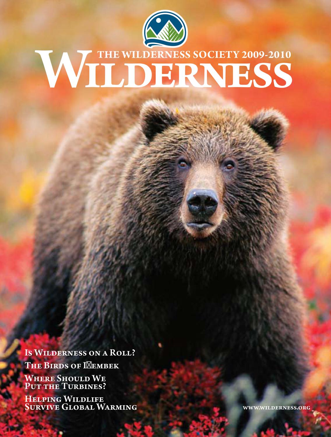 Wilderness Magazine 2009-2010 by The Wilderness Society - Issuu