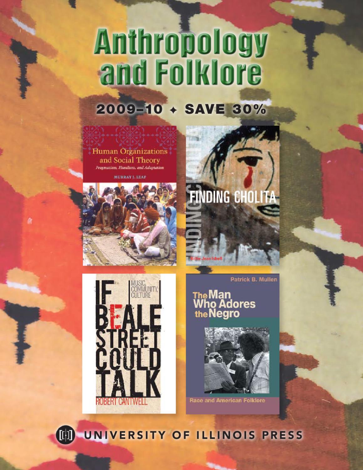 University of Illinois Press Fall 2009 Anthropology and Folklore Book
