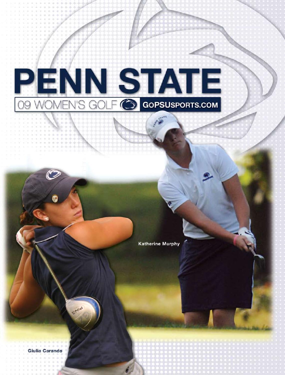 200910 Penn State Women's Golf Media Guide by Penn State Athletics Issuu