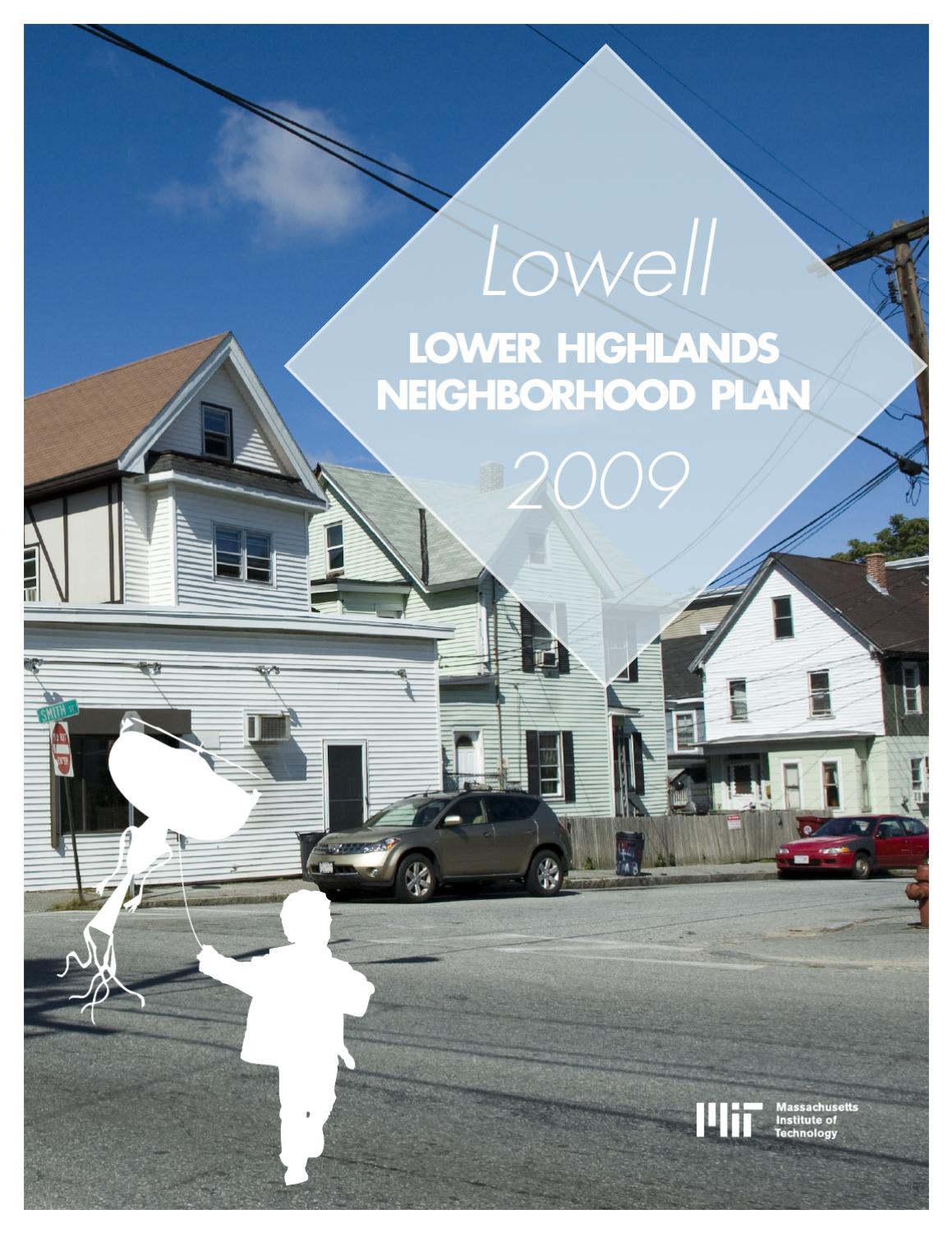 Lowell, MA neighborhood plan for the Lower Highlands by Eran BenJoseph
