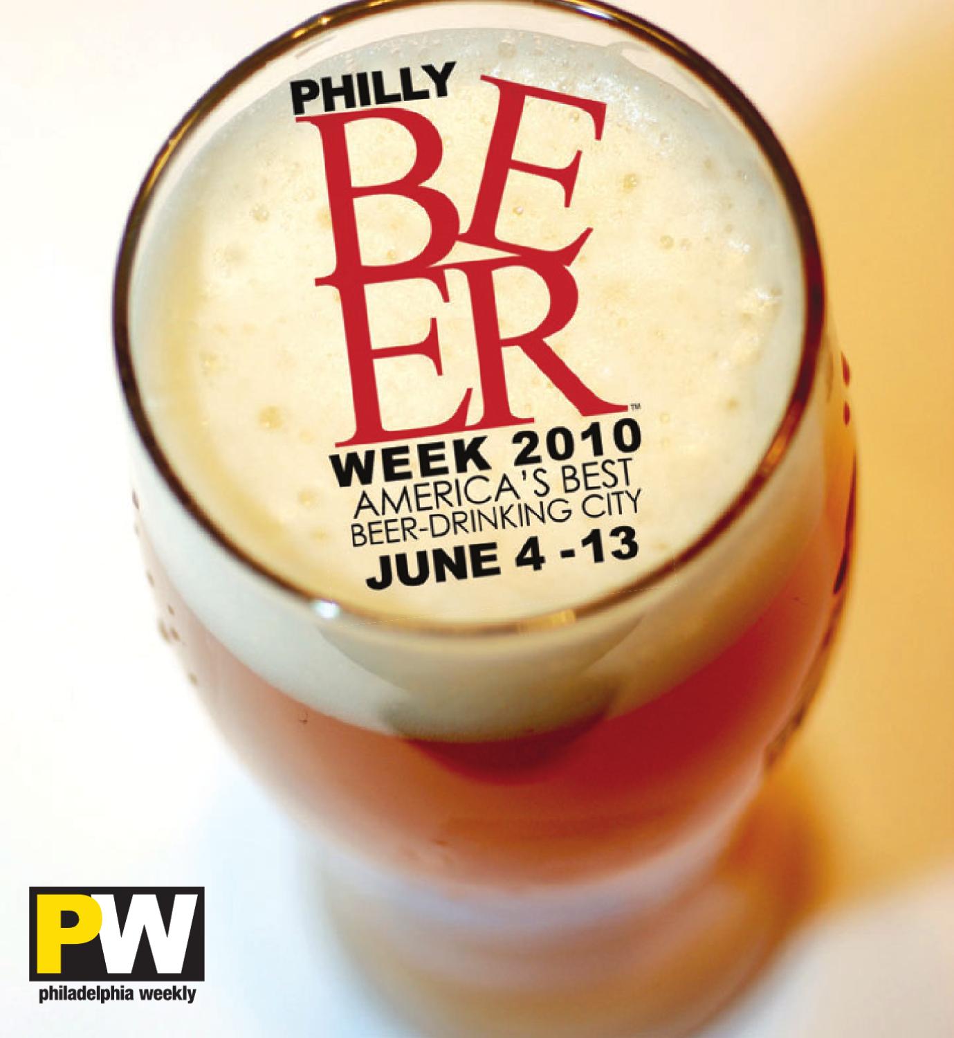 Philly Beer Week Guide 2010 by Philadelphia Weekly Issuu