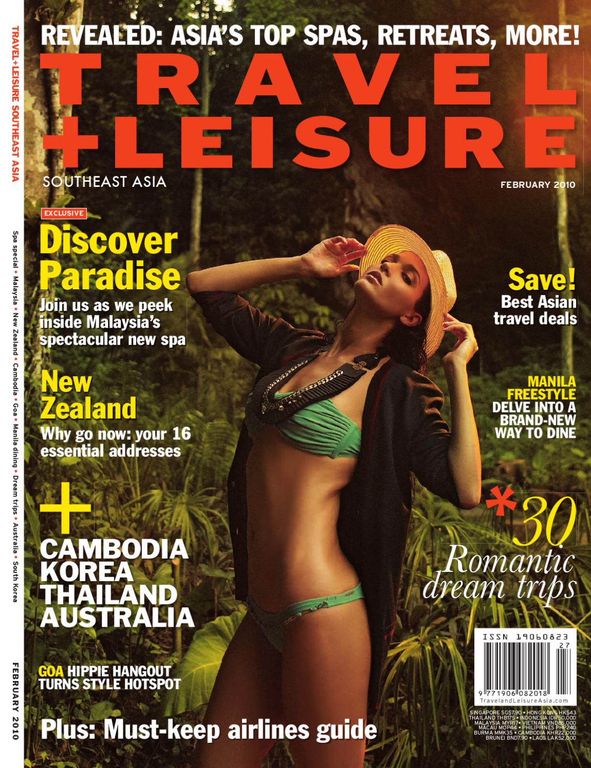 February 2010 by Travel + Leisure Southeast Asia