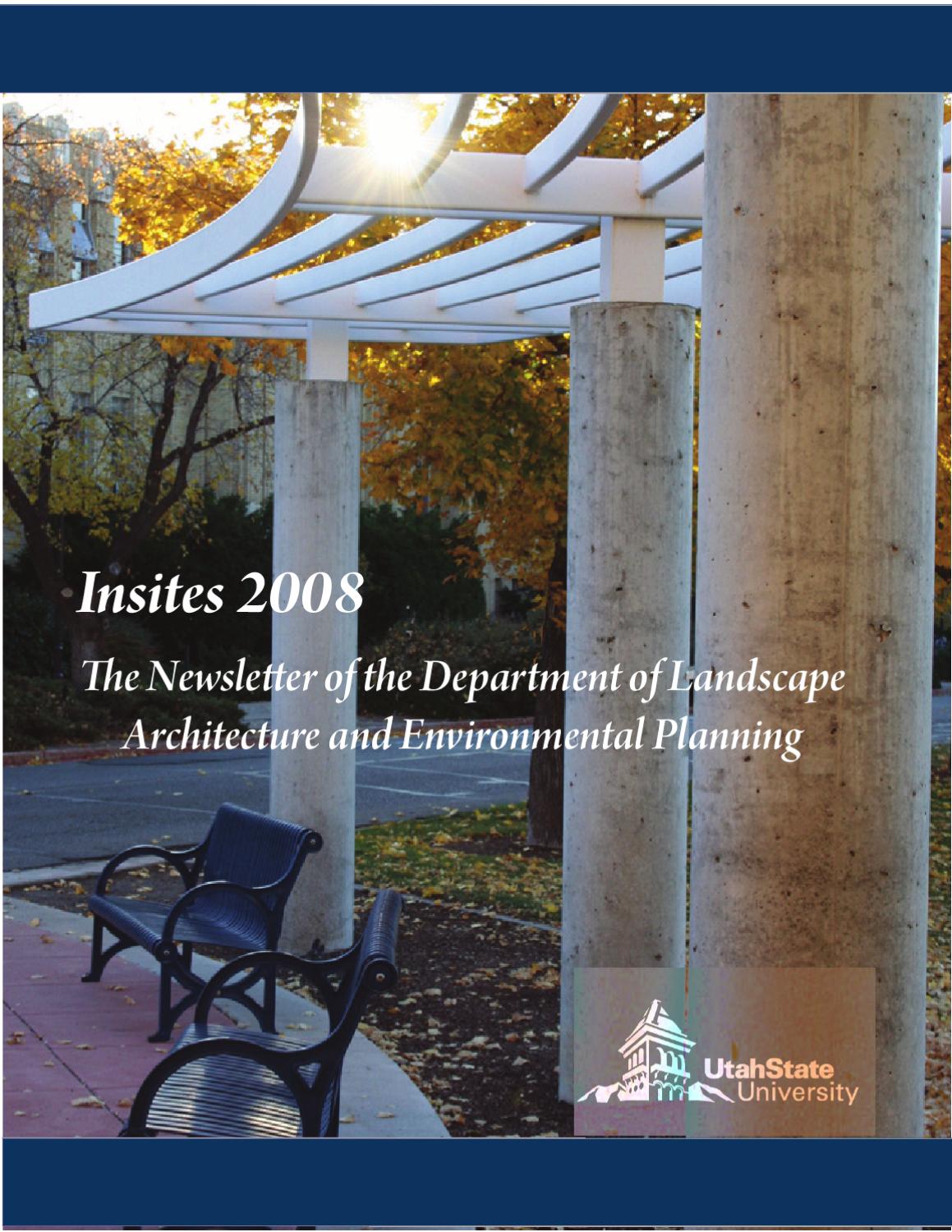 InSites 2008 by USU Landscape Architecture & Environmental Planning Issuu