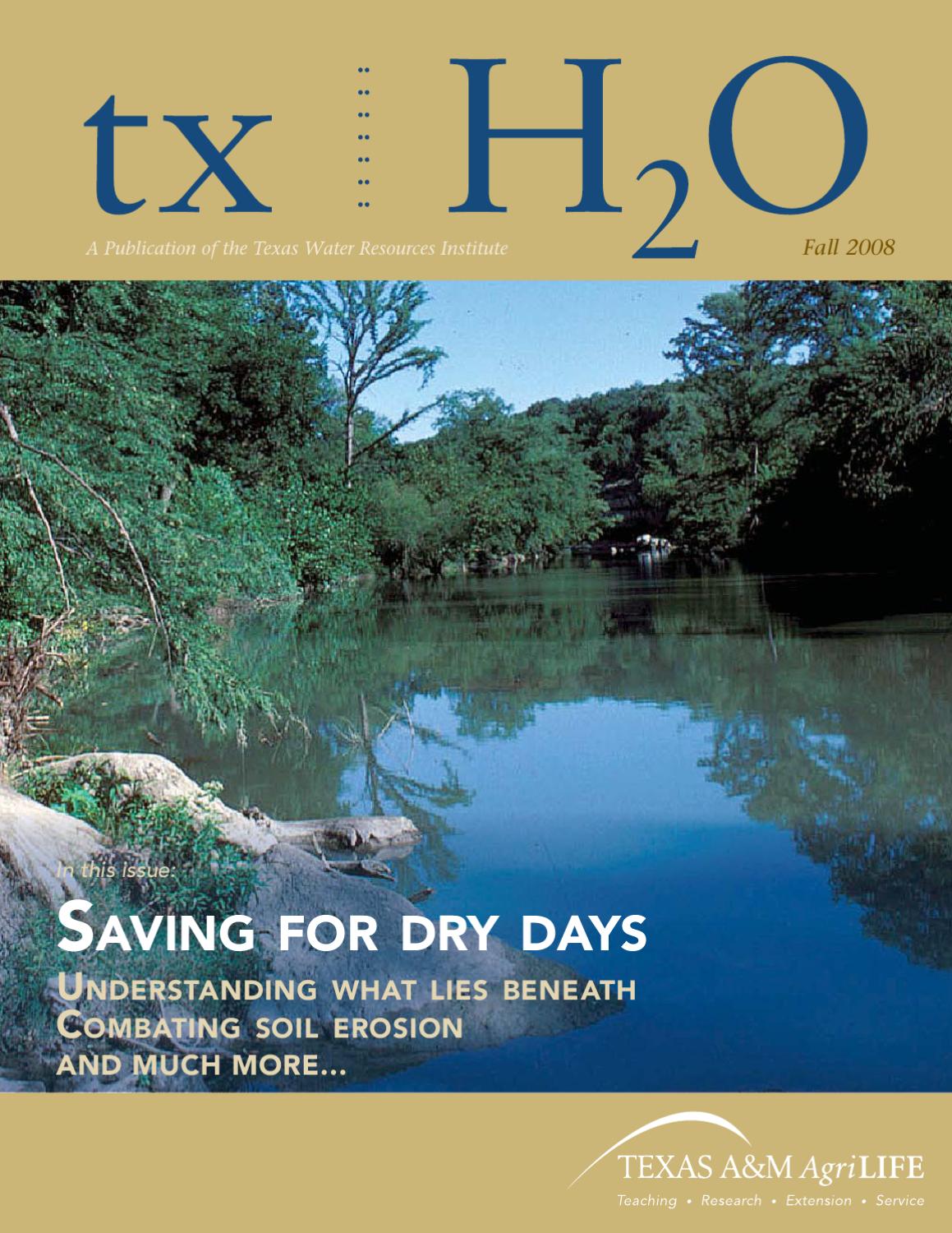 tx H2O Fall 2008 by Texas Water Resources Institute Issuu