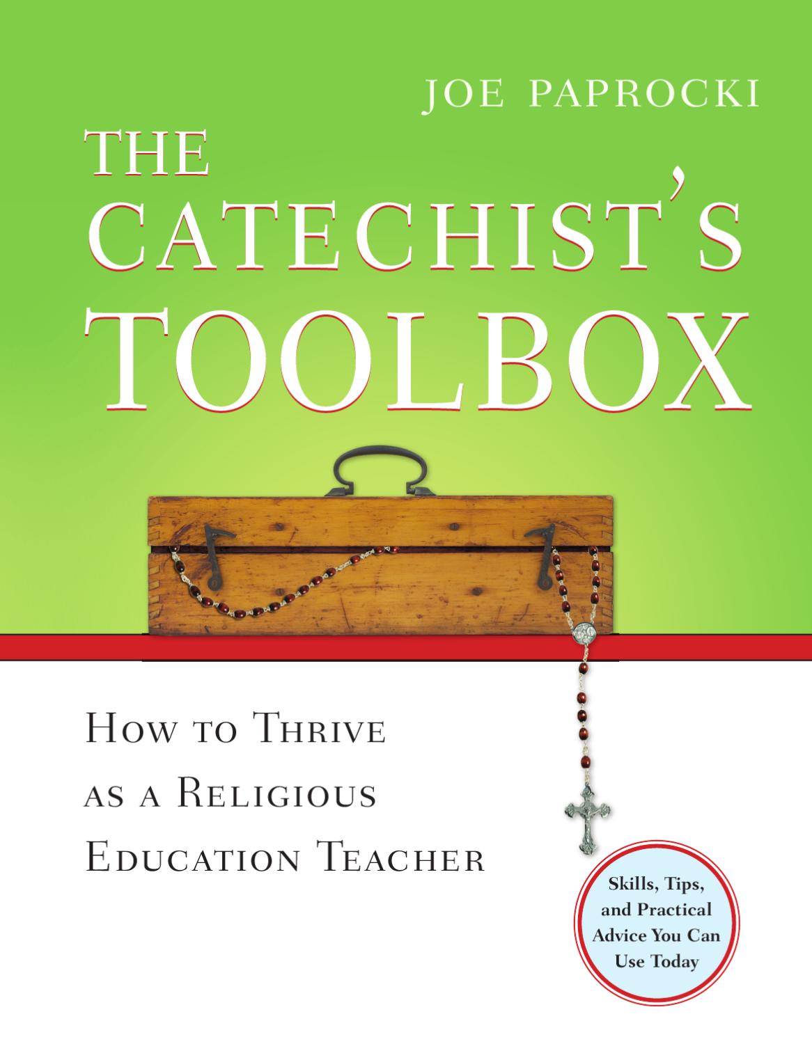 The Catechist's Toolbox How to Thrive as a Religious Education Teacher