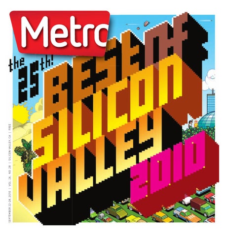 2010 Best Of Metro Silicon Valley by Weeklys - Issuu