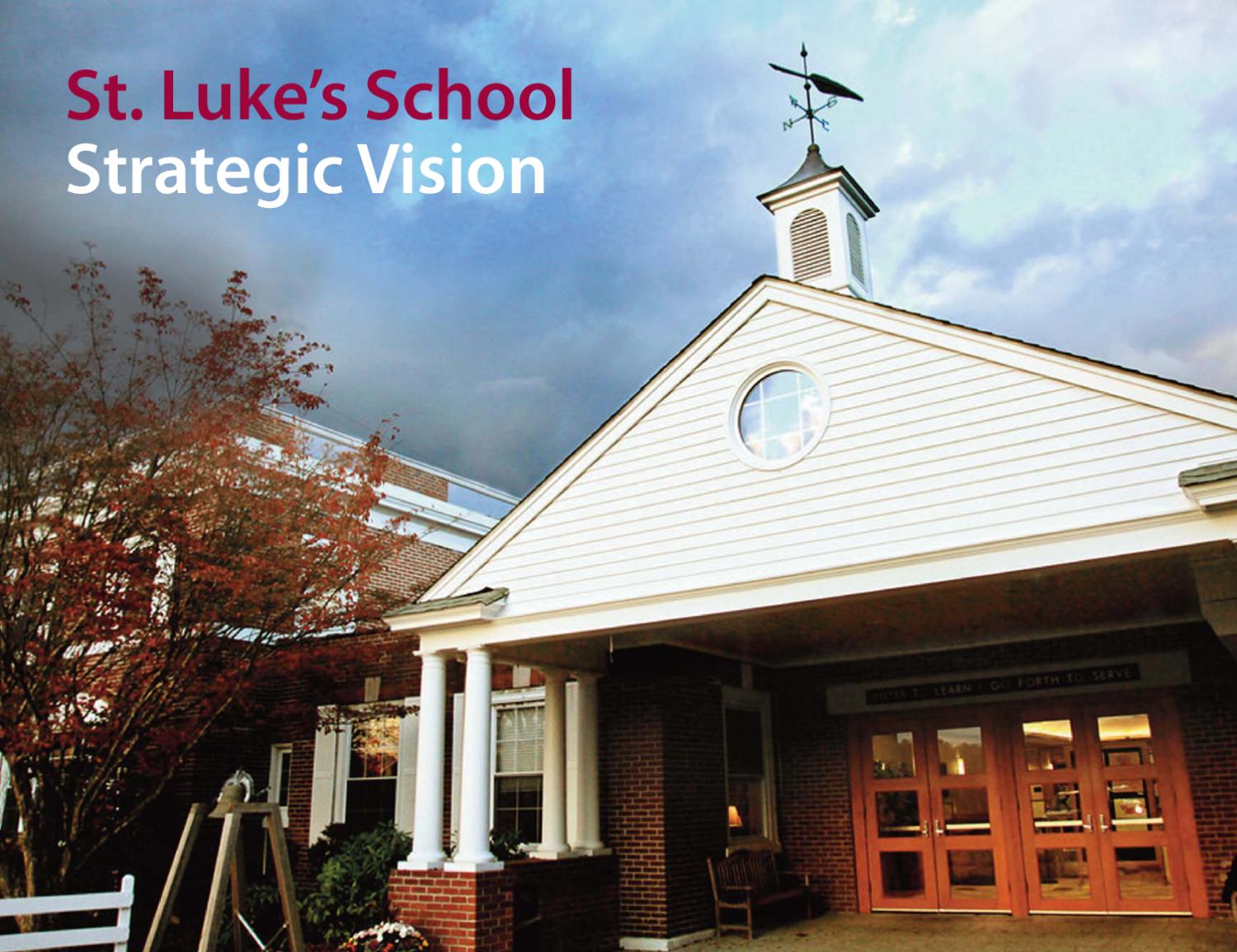 Strategic Vision - published 2010 by St. Luke's School - Issuu