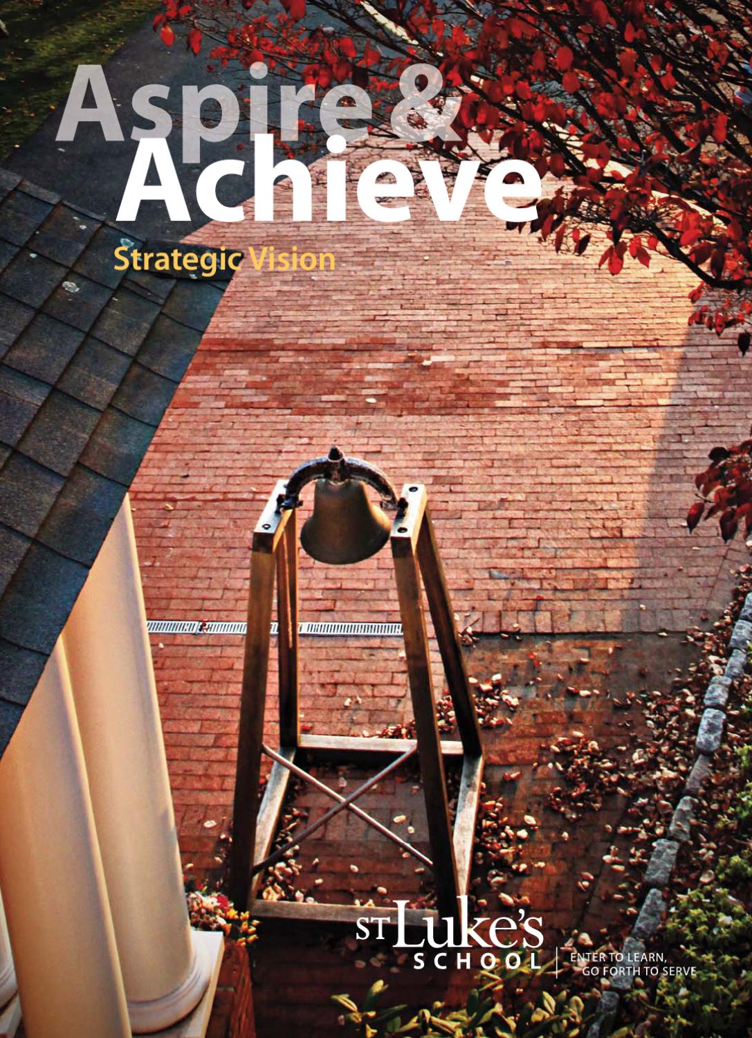 Strategic Vision Brochure by St. Luke's School - Issuu