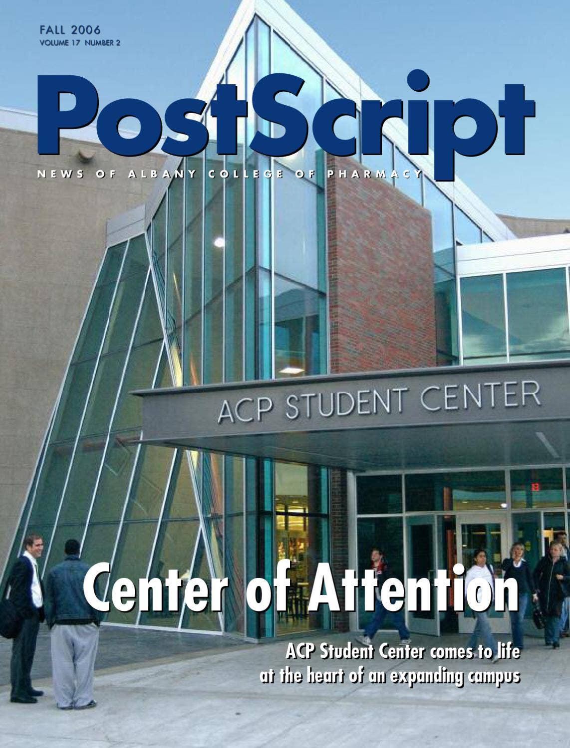 PostScript Fall 2006 by Albany College of Pharmacy and Health Sciences ...