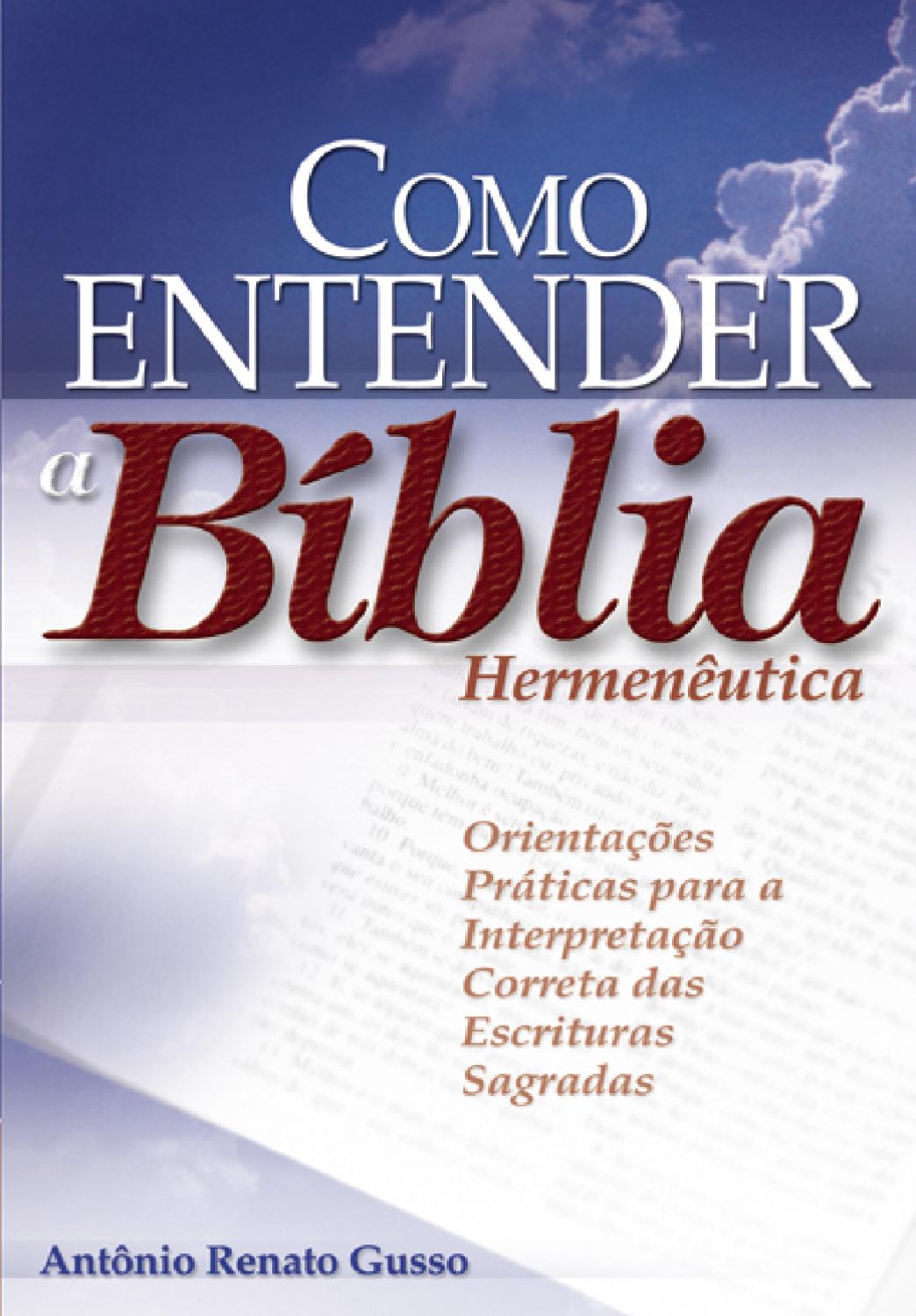 Como Entender a Bíblia – Hermenêutica by A.D.Santos Editora - Issuu