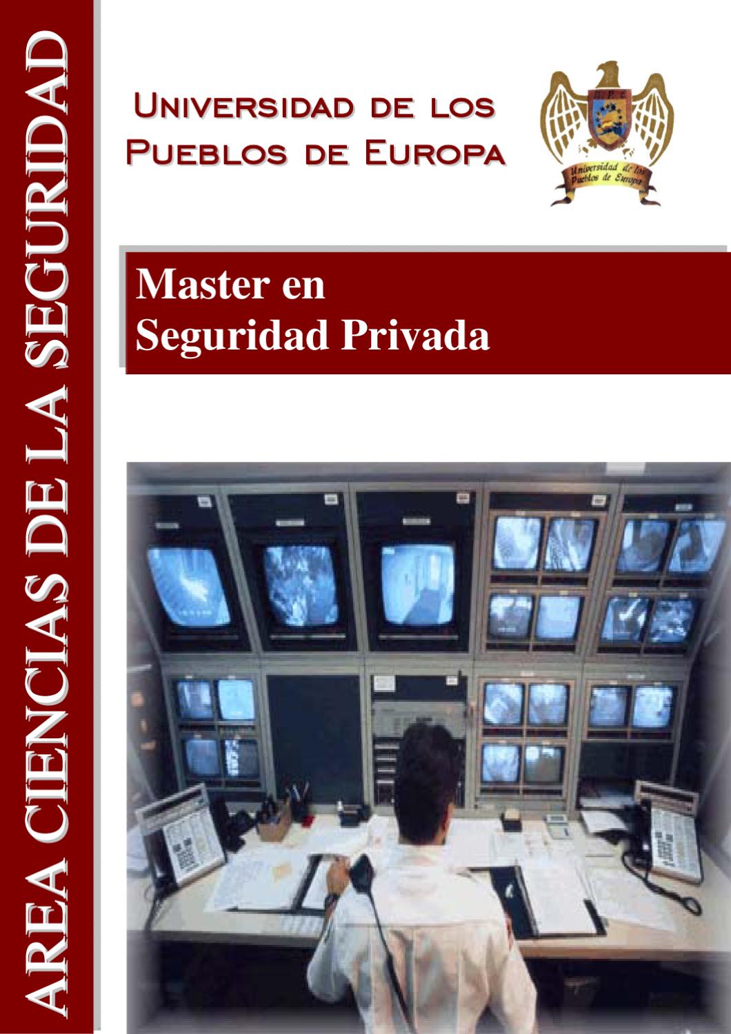 Máster en Seguridad Privada by U.P.E. Universidad de los Pueblos de ...