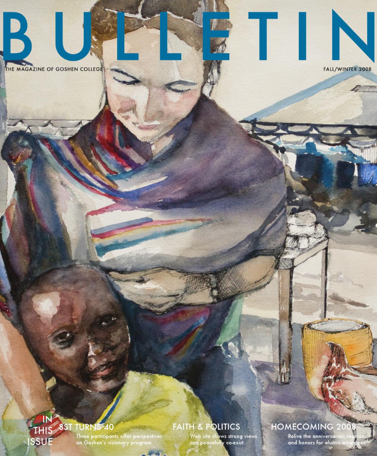 Bulletiin fall-winter 2008-09 by Goshen College - Issuu