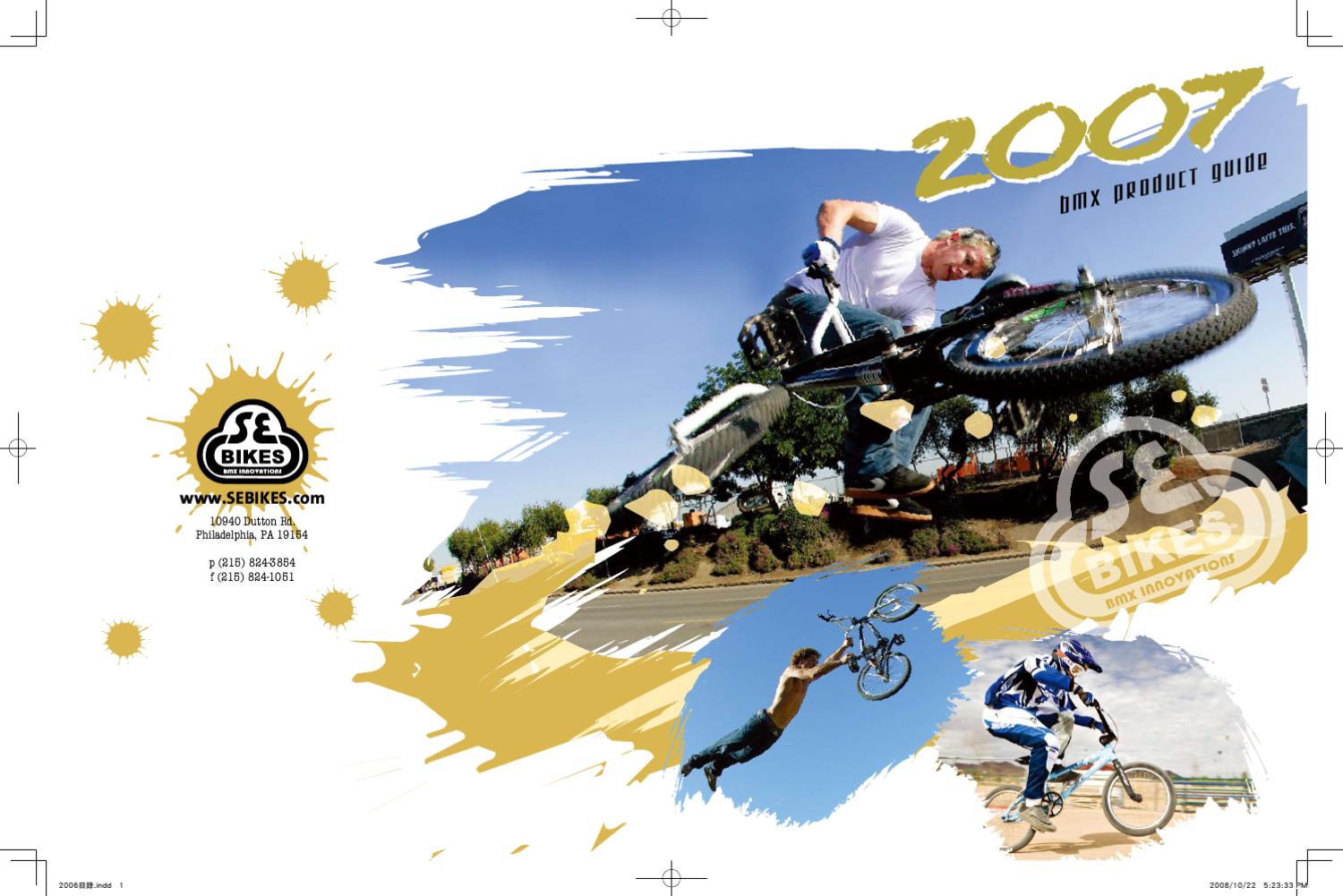 SE Catalog 2007 by SE Bikes Issuu