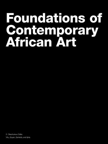 Foundations of Contemporary African Art by Matthew Stanford - Issuu