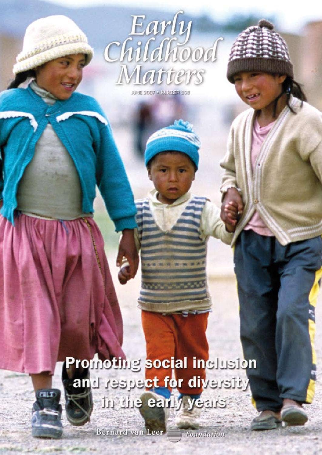 Promoting social inclusion and respect for diversity in the early years ...