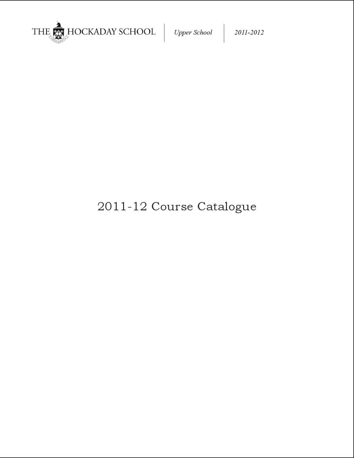 201112 US Course Catalogue by The Hockaday School Issuu