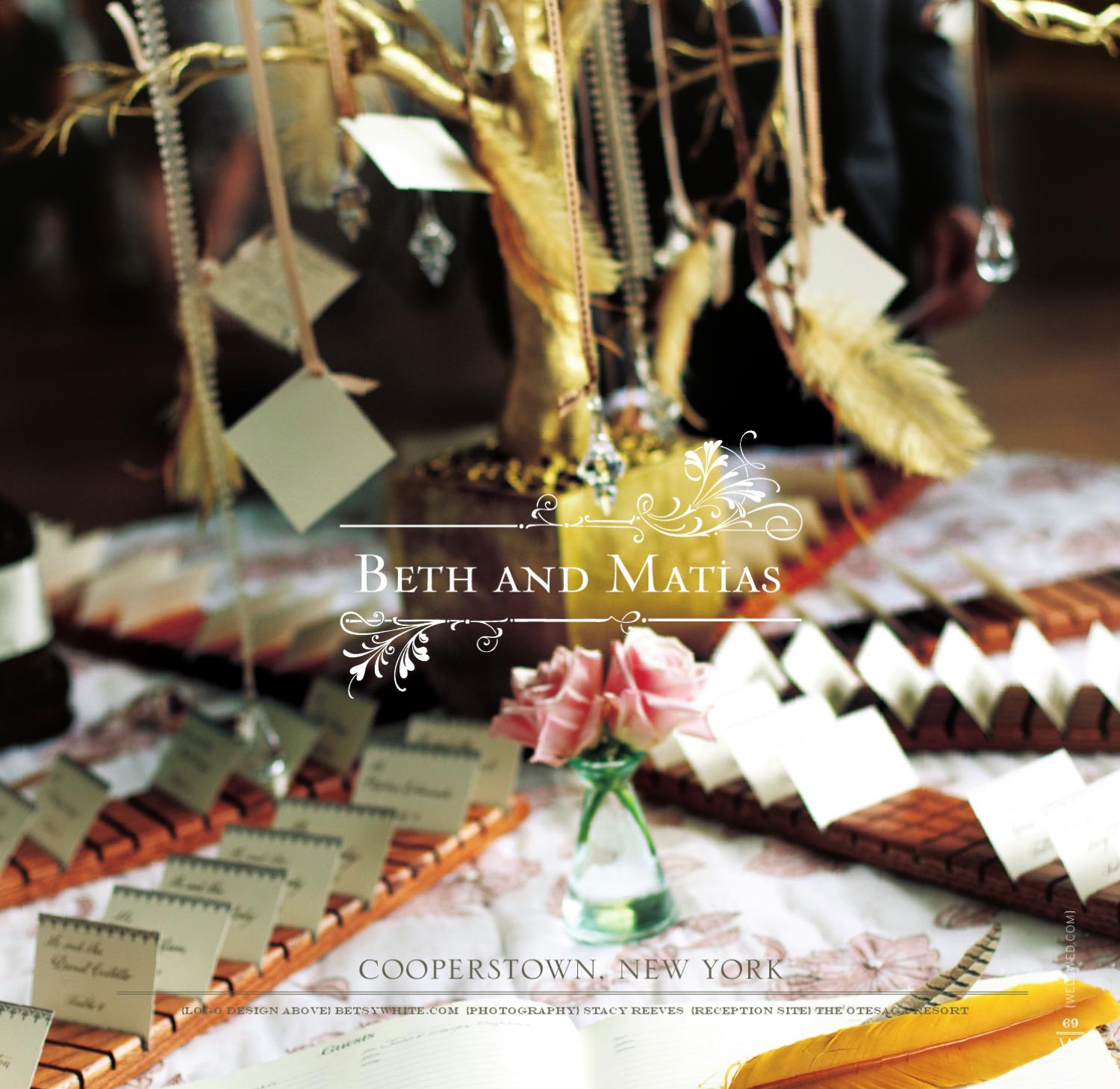 Otesaga Resort Wedding - Beth & Matias - WellWed New York - Spring / Summer  2011 by Vermont Vows and WellWed Magazines - Issuu