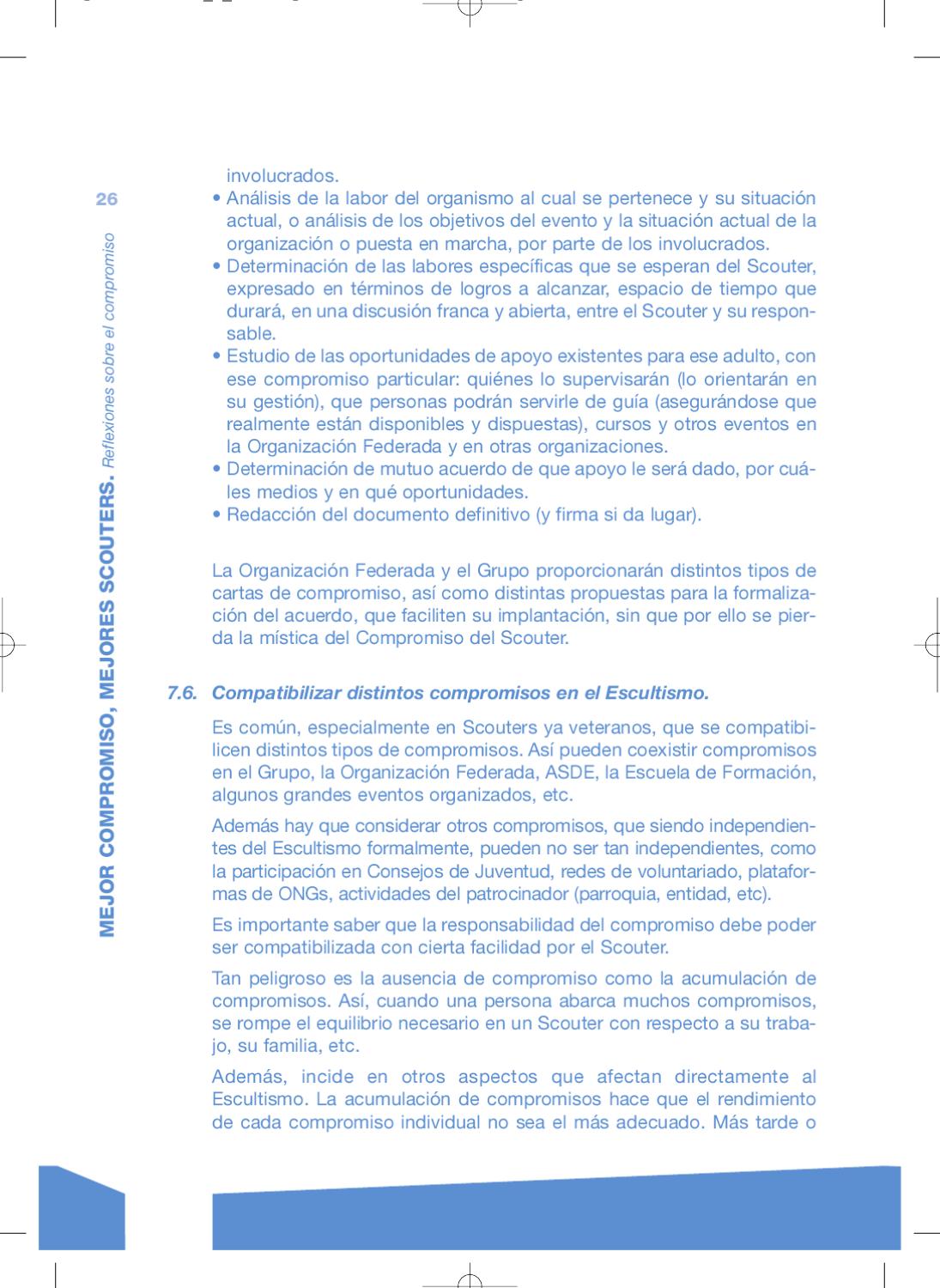 MEJOR COMPROMISO, MEJORES SCOUTER. CARTA DE COMPROMISO MUTUO by Scouts de España Issuu MEJOR COMPROMISO, MEJORES SCOUTER. CARTA DE COMPROMISO MUTUO by Scouts de España Issuu