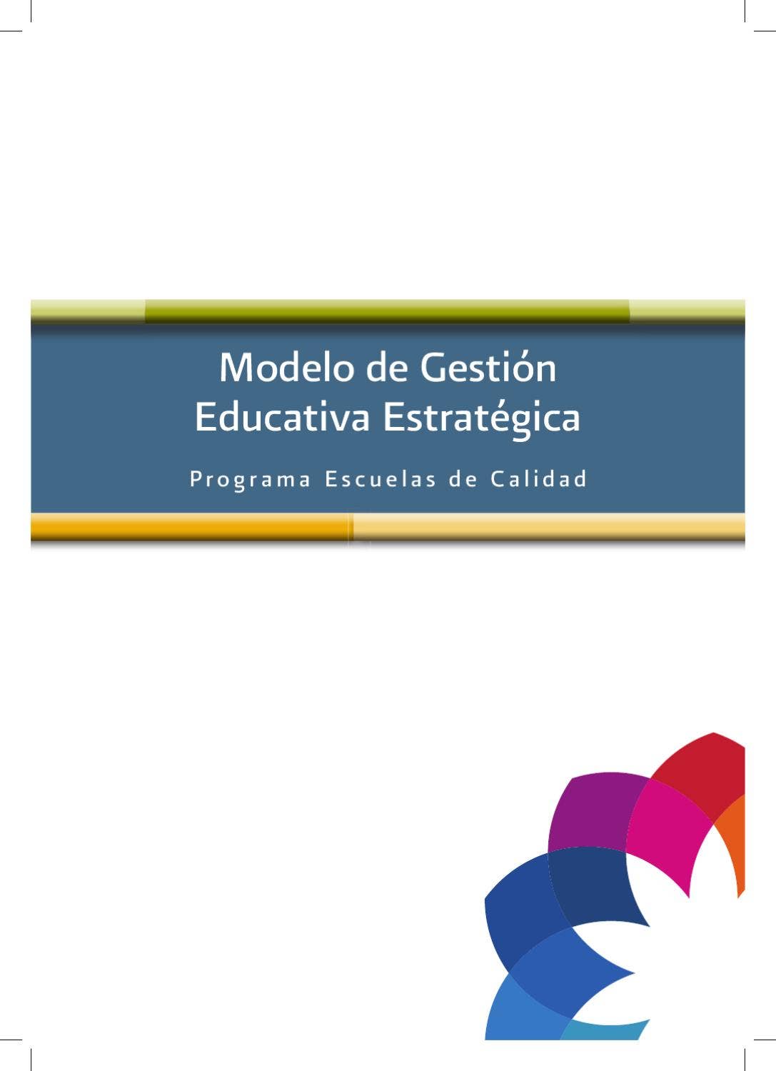 modelo de Gestion Educativa Estrategica Programas Escuelas de Calidad ...