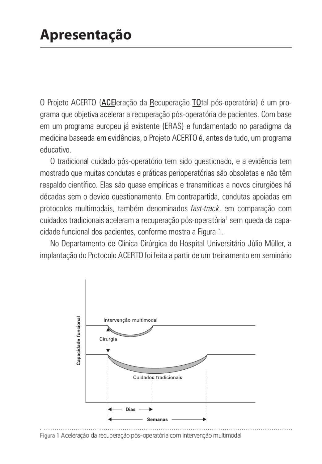 Projeto Acerto ACERTO – Acelerando a Recuperação Total Pós-Operatória by Editora Rubio ...