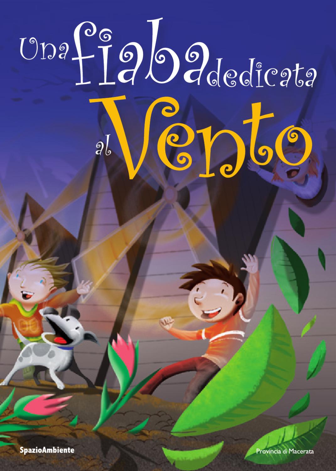 Una Fiaba Dedicata Al Vento By Robertino Perfetti Issuu