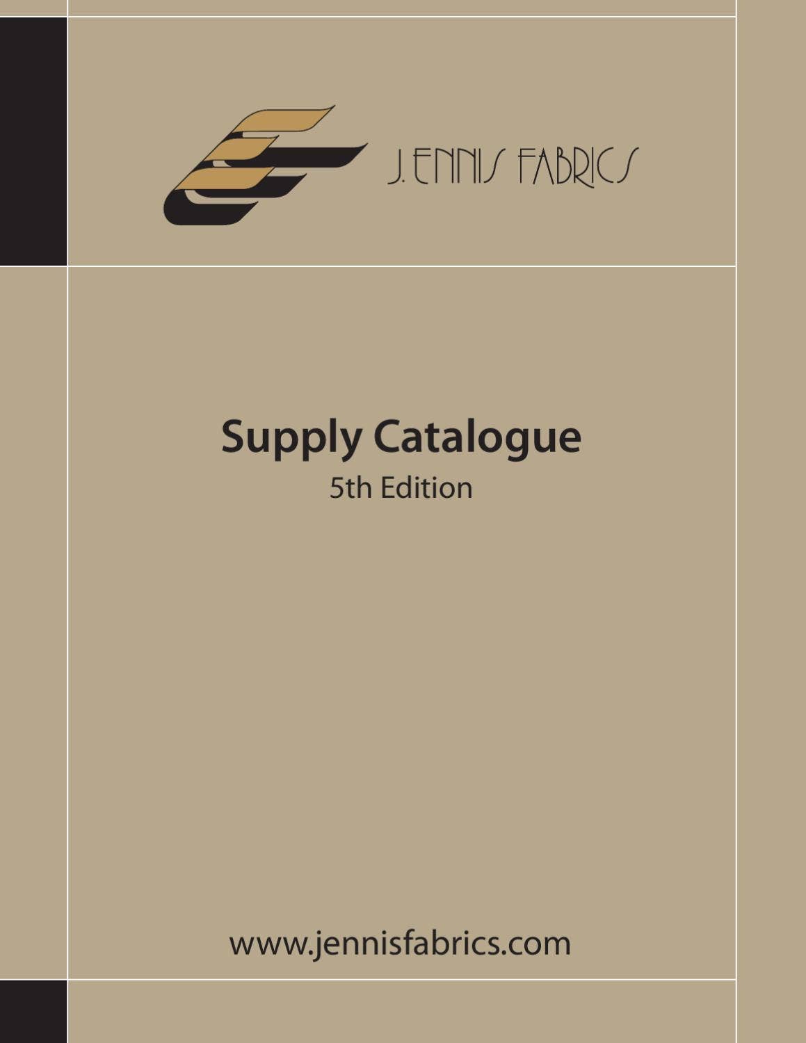 J. Ennis Fabrics Supply Catalogue 5th Ed by Ennis Fabrics Issuu