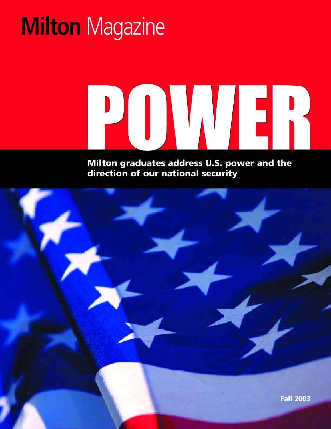 Milton Magazine, Fall 2003 by Milton Academy - Issuu