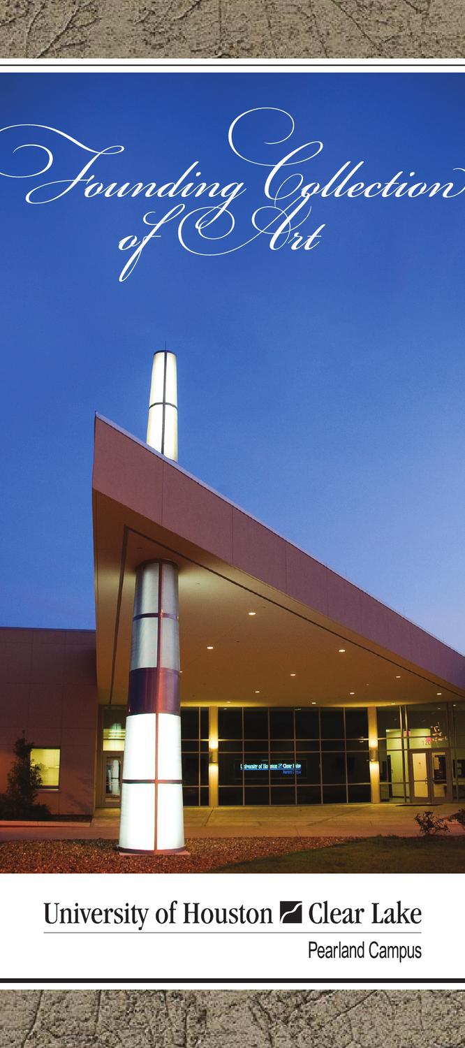 UHCL Pearland Campus Founding Collection of Art by University of