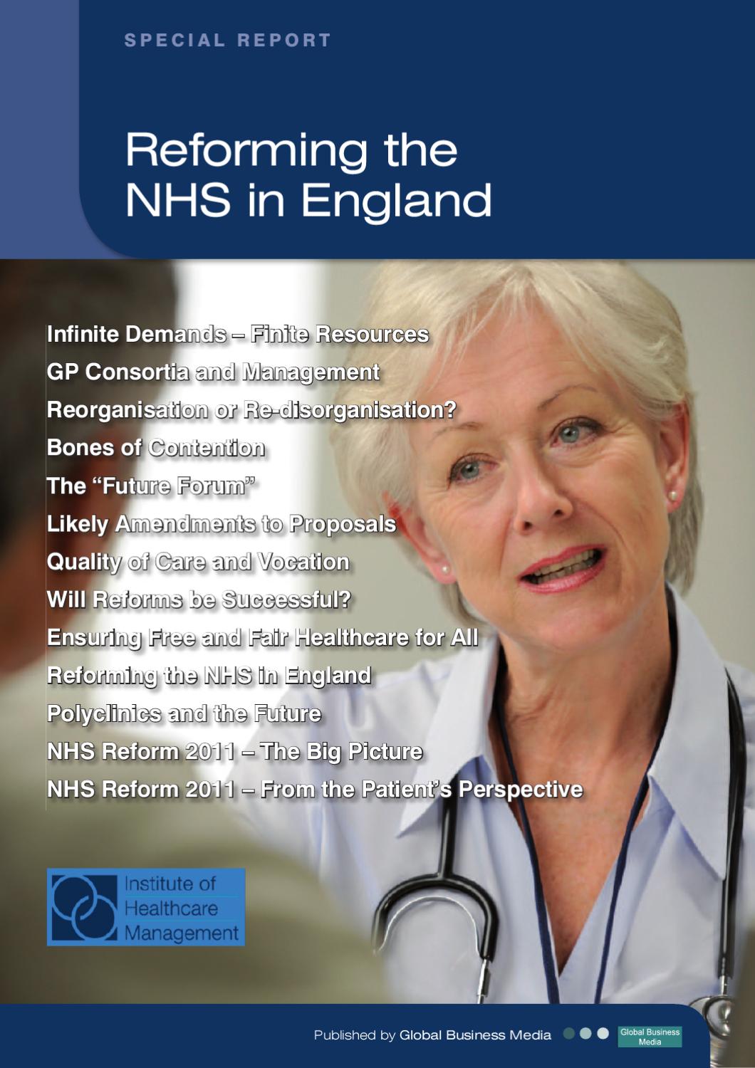 Special Report Reforming the NHS in England by The Magazine