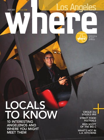 Where Los Angeles, July 2011 by California Media Group - Issuu