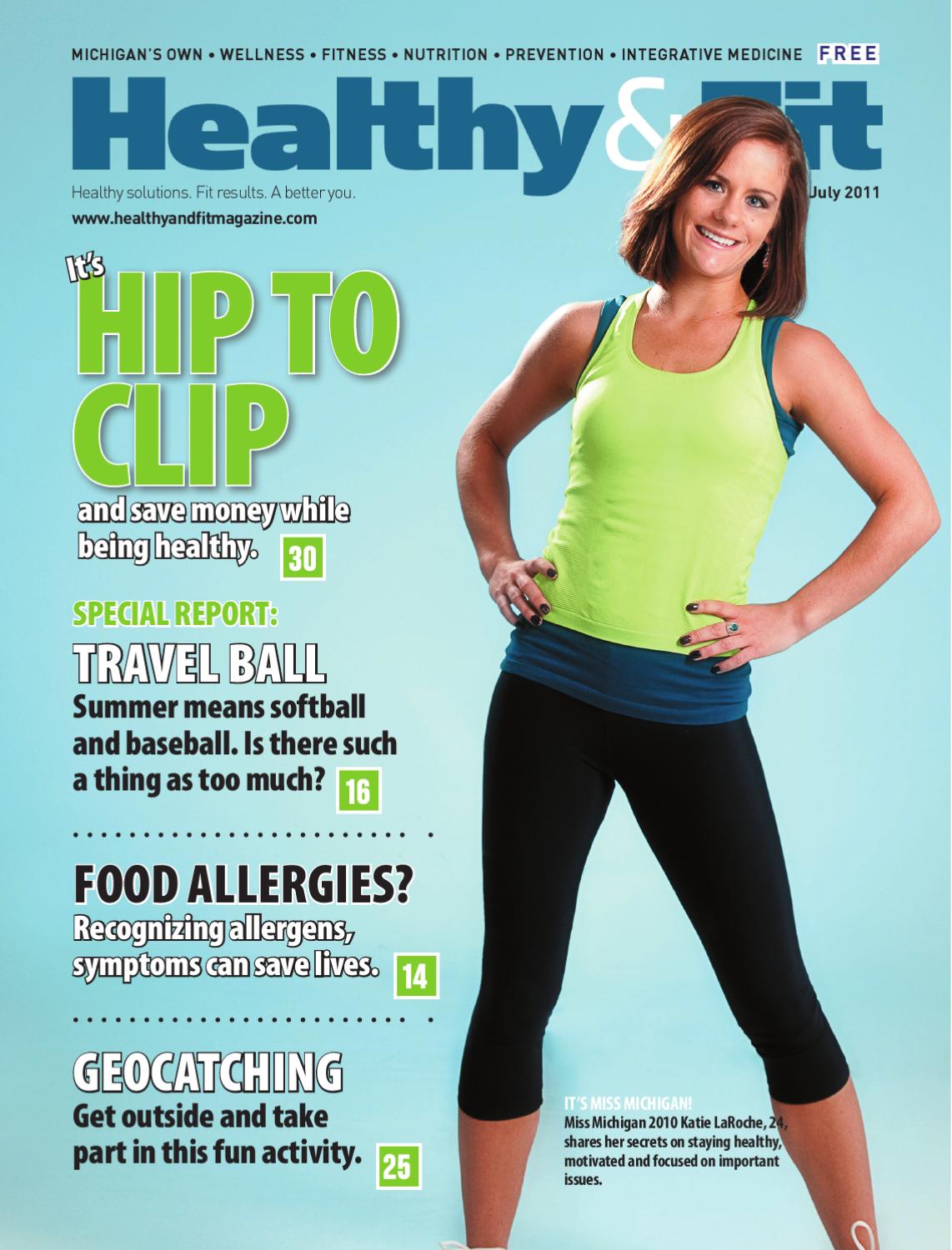 This is the July 2011 issue of Healthy & Fit Magazine by Healthy & Fit
