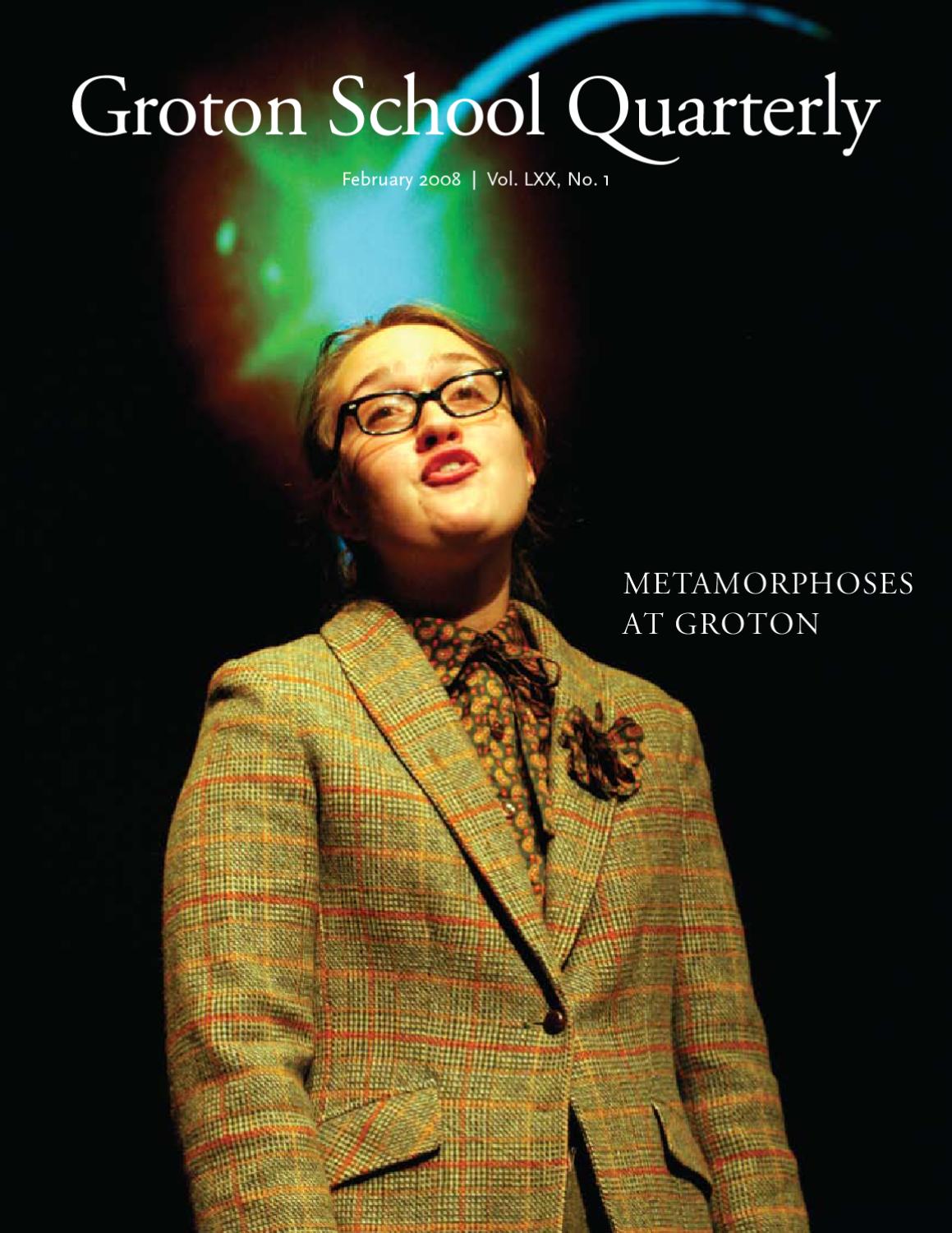 Groton School Quarterly, Winter 2008 by Groton School Issuu