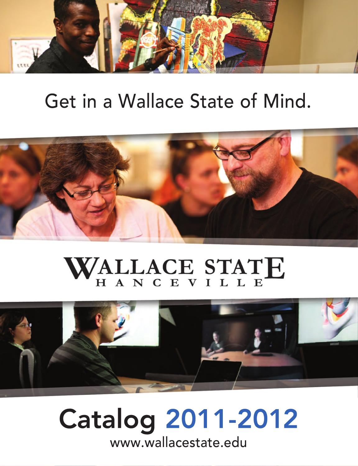 Wallace State Catalog 20112012 by Wallace State Community College Issuu