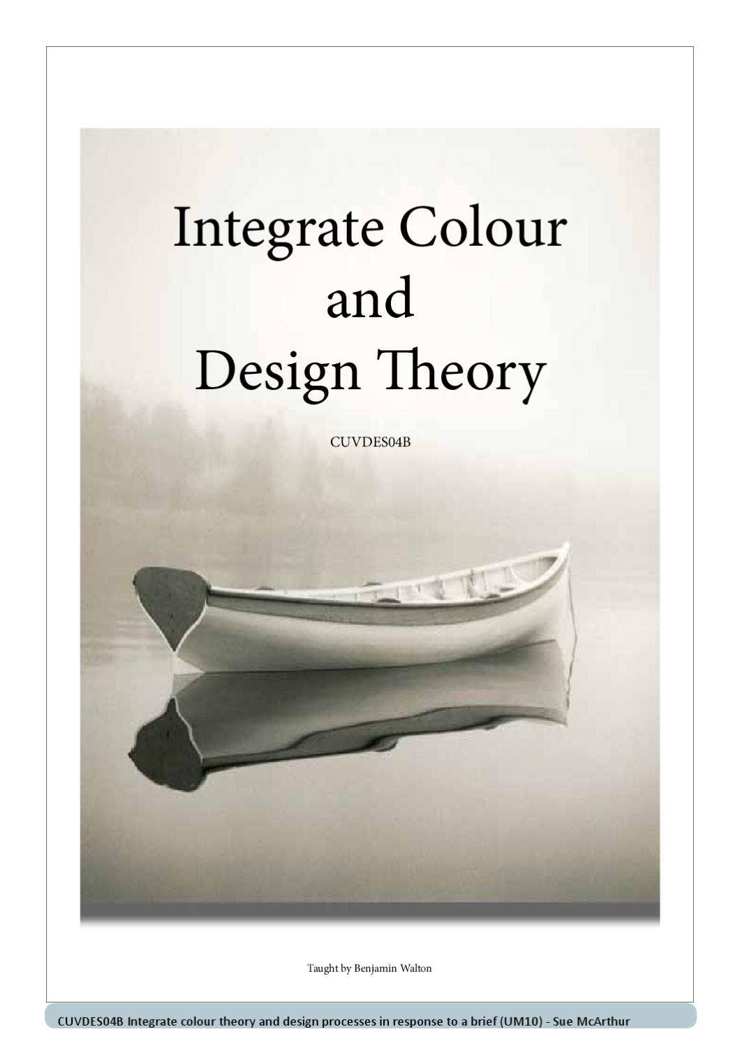 Integrate Color Integrate Colour Theory and Design Processes in response to a brief ...
