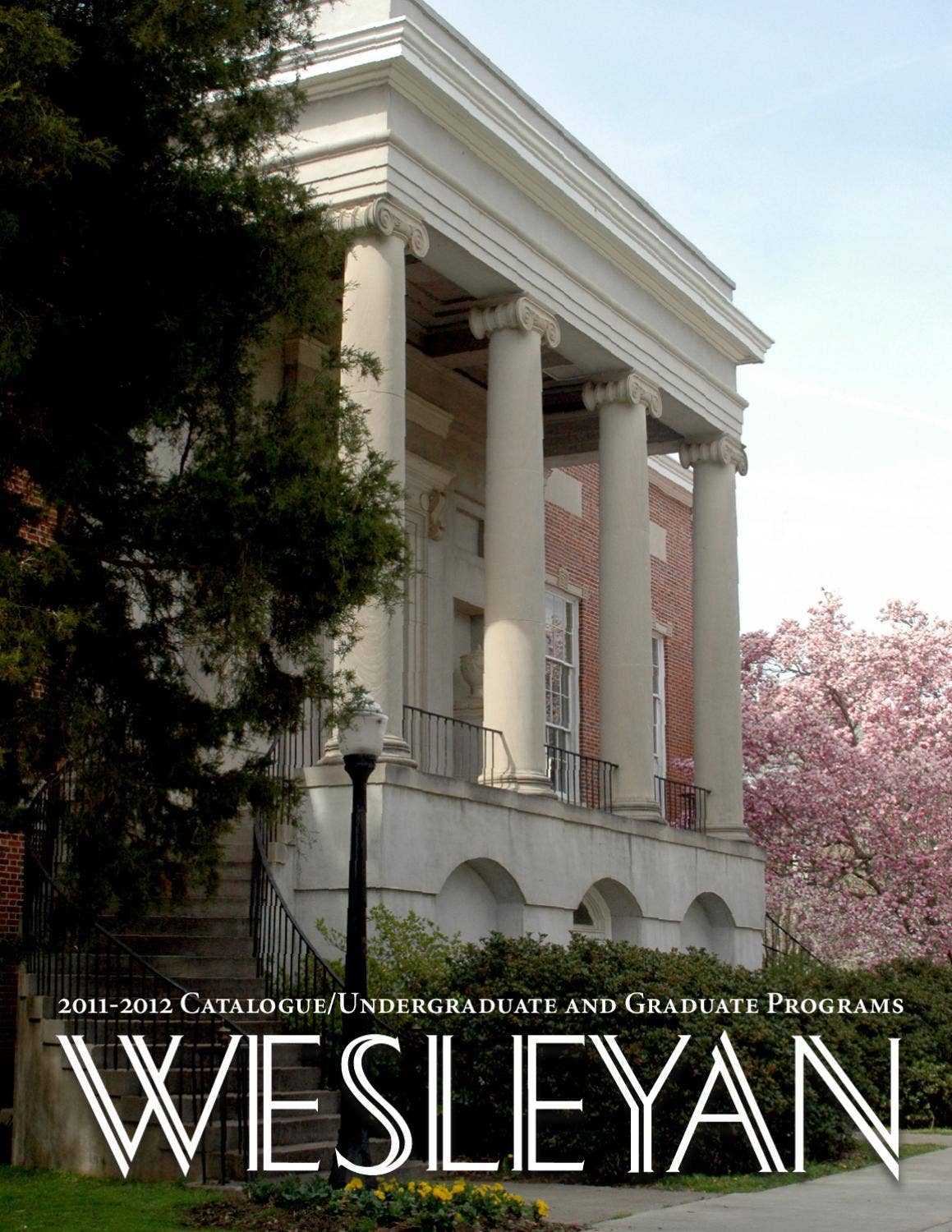 20112012 Wesleyan College Catalogue by Wesleyan College Issuu