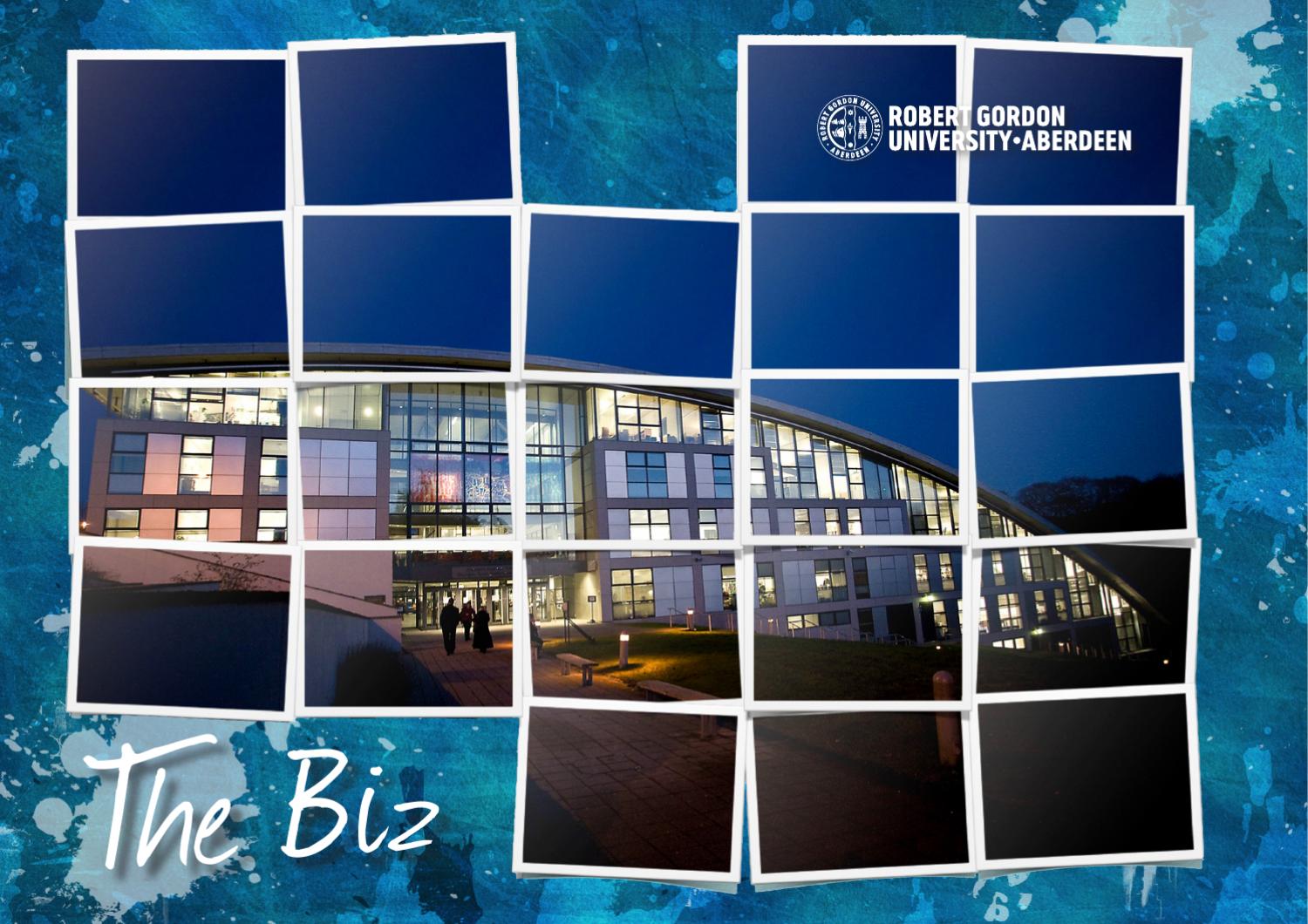 RGU ABS THE BIZ Aug 2011 by The Robert Gordon University Issuu