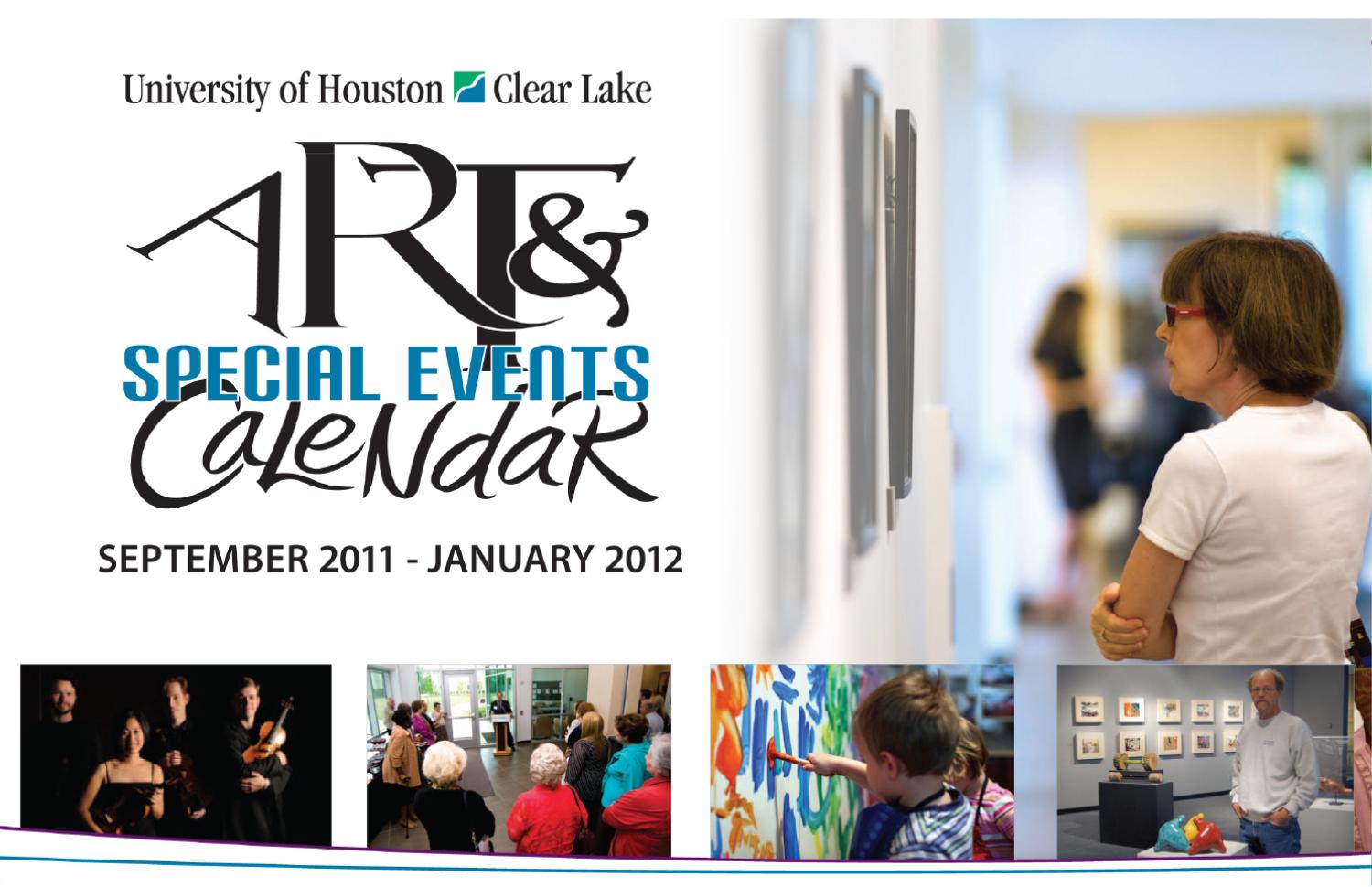 UHCL Arts and Special Events Calendar - Fall 2011 by University of Houston-Clear  Lake - Issuu
