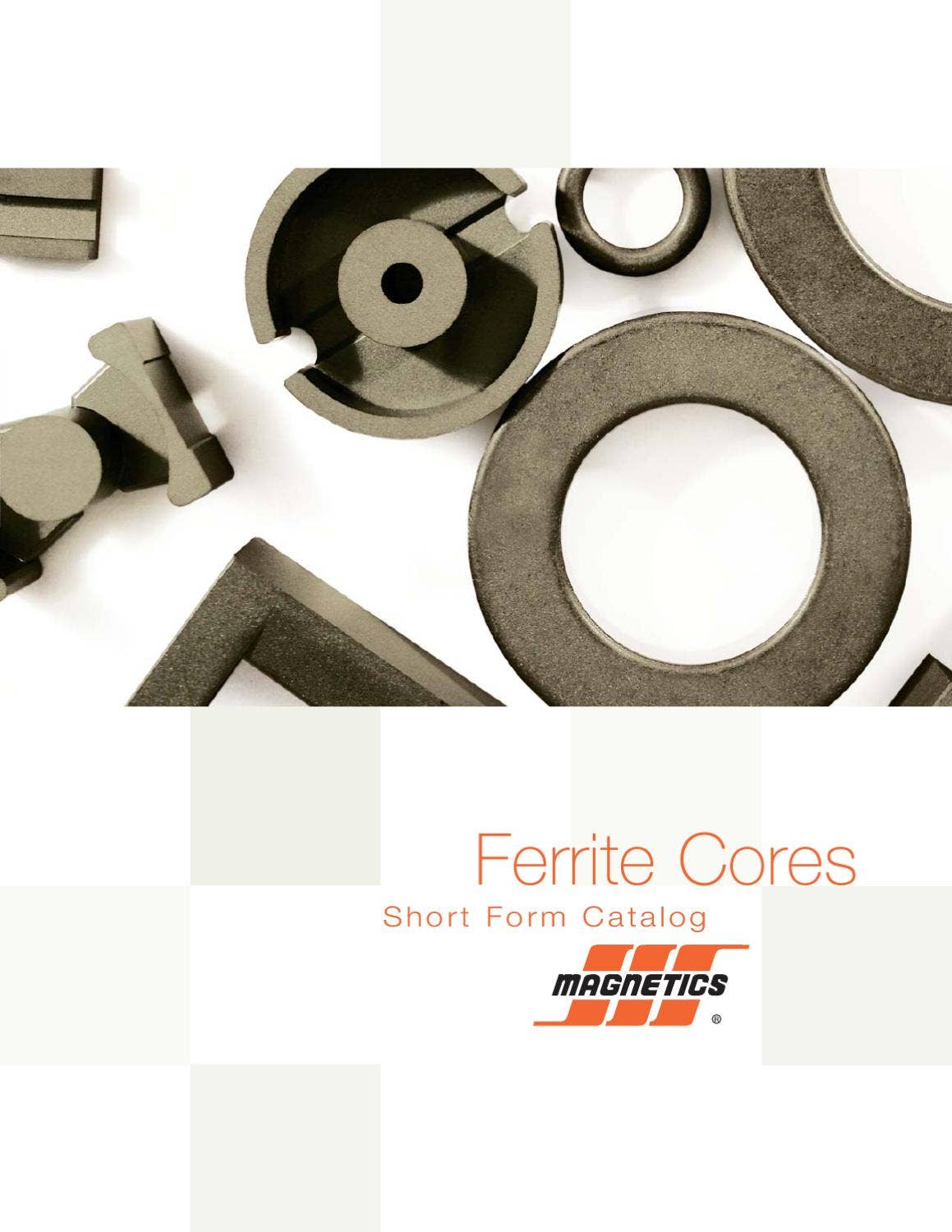 2011 Magnetics Ferrite Catalog by Magnetics - Issuu