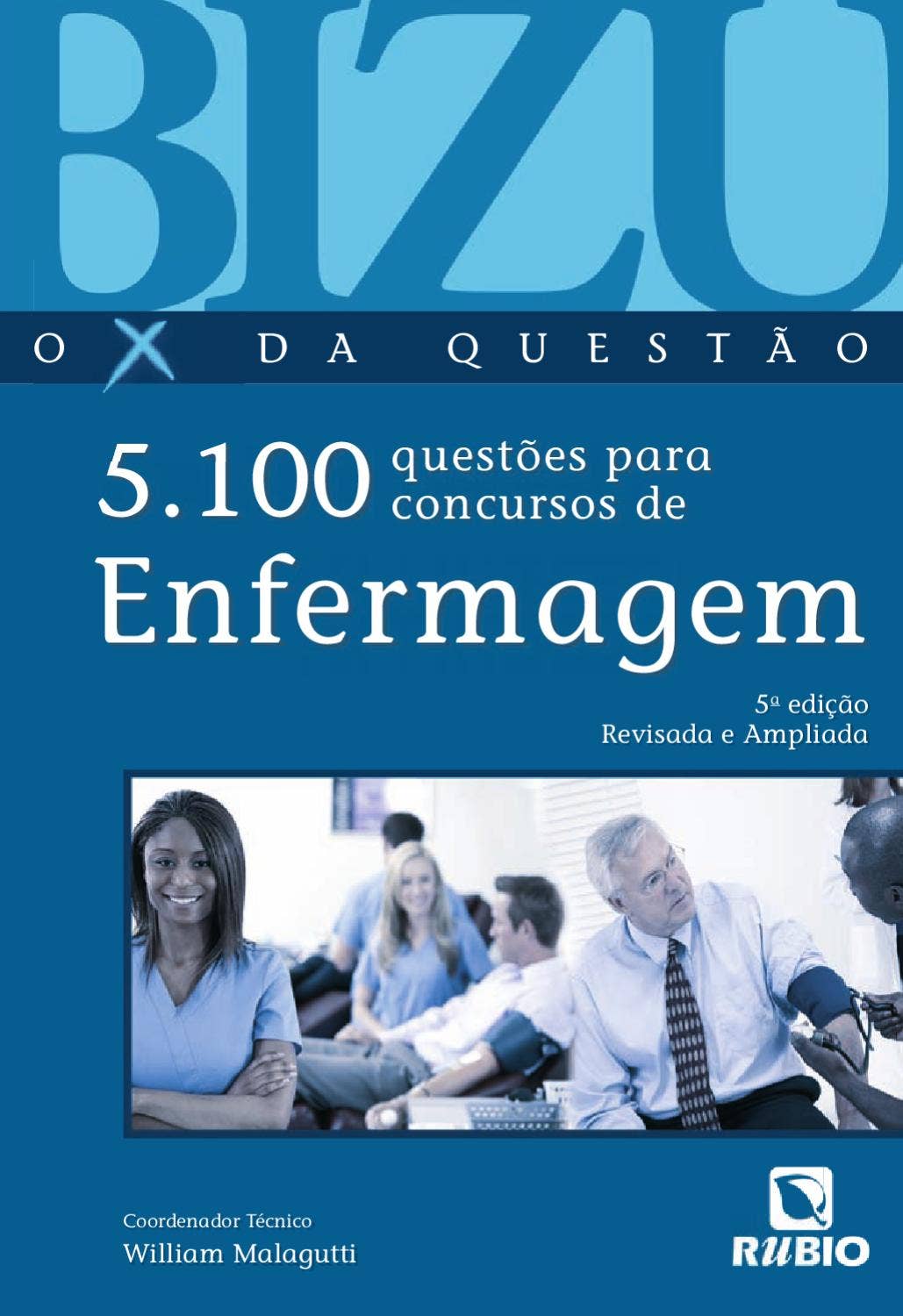 Bizu de Enfermagem – 5.100 Questões para Concursos by Editora Rubio - Issuu