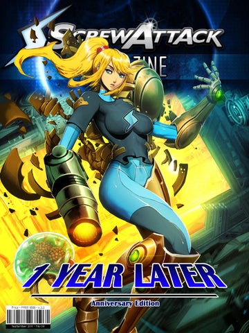 ScrewAttack Magazine Issue 9 - 1 Year Later by Gerardo Mejia - Issuu