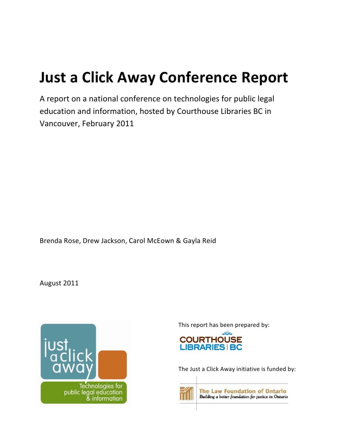 Just a Click Away Conference Report by Courthouse Library Issuu