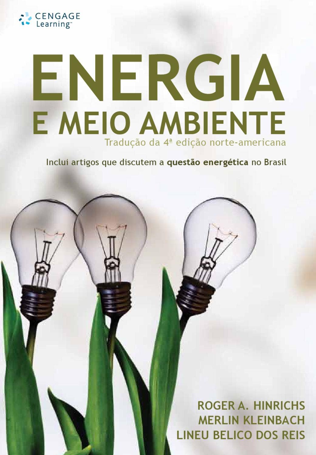 ENERGIA E MEIO AMBIENTE - Tradução da 4ª ed. norte-americana by