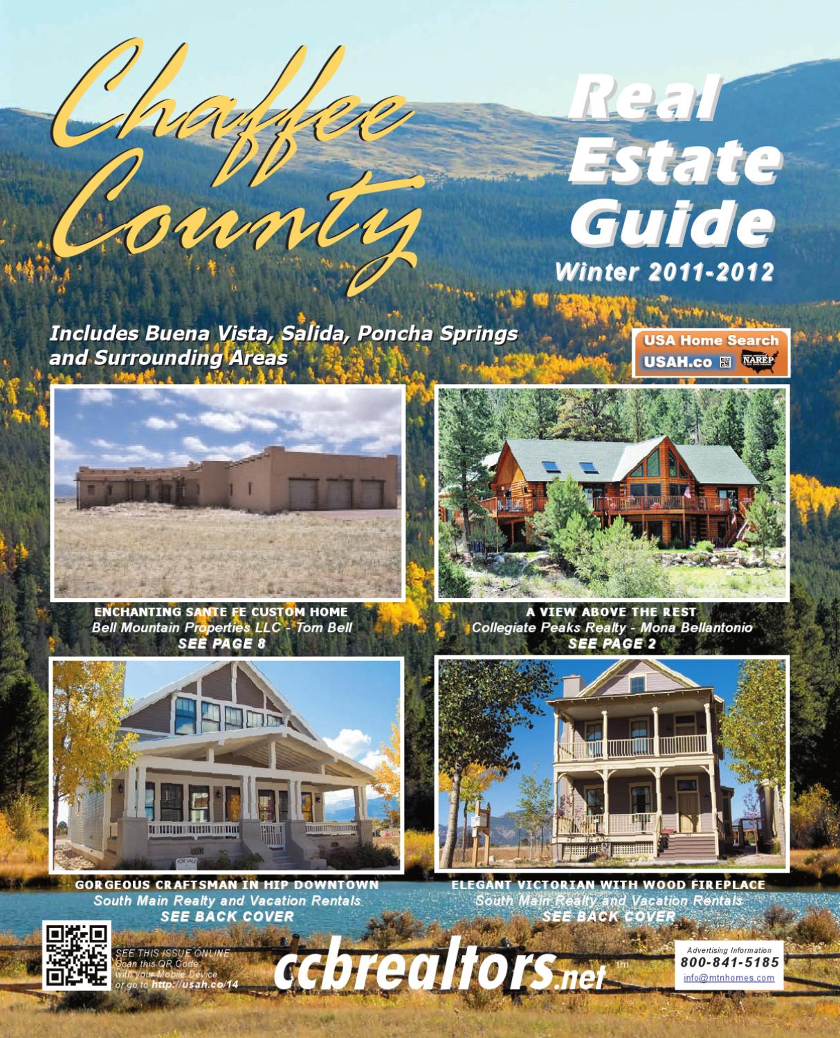 Chaffee County Real Estate Guide Winter 2011/2012 by Mountain Homes